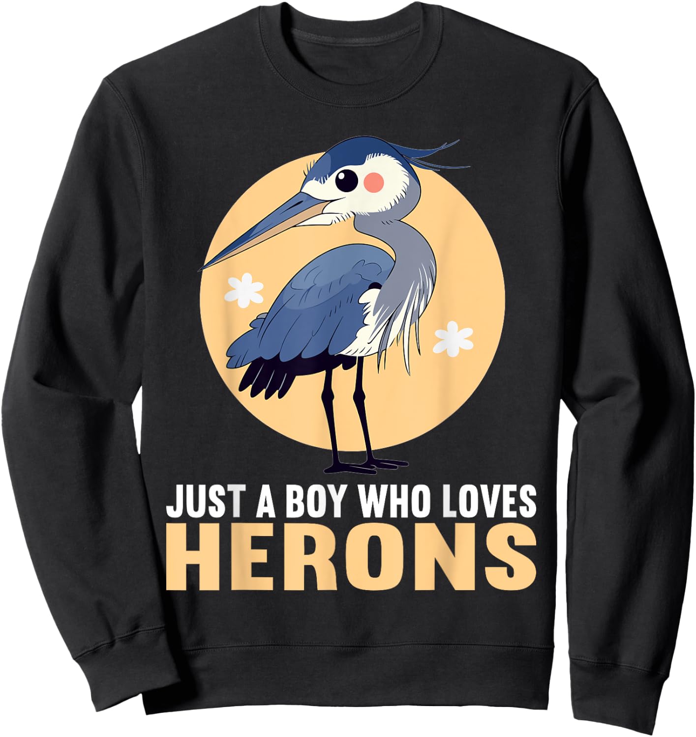Just a Boy who loves Herons Heron Sweatshirt - Sweatshirt | Black