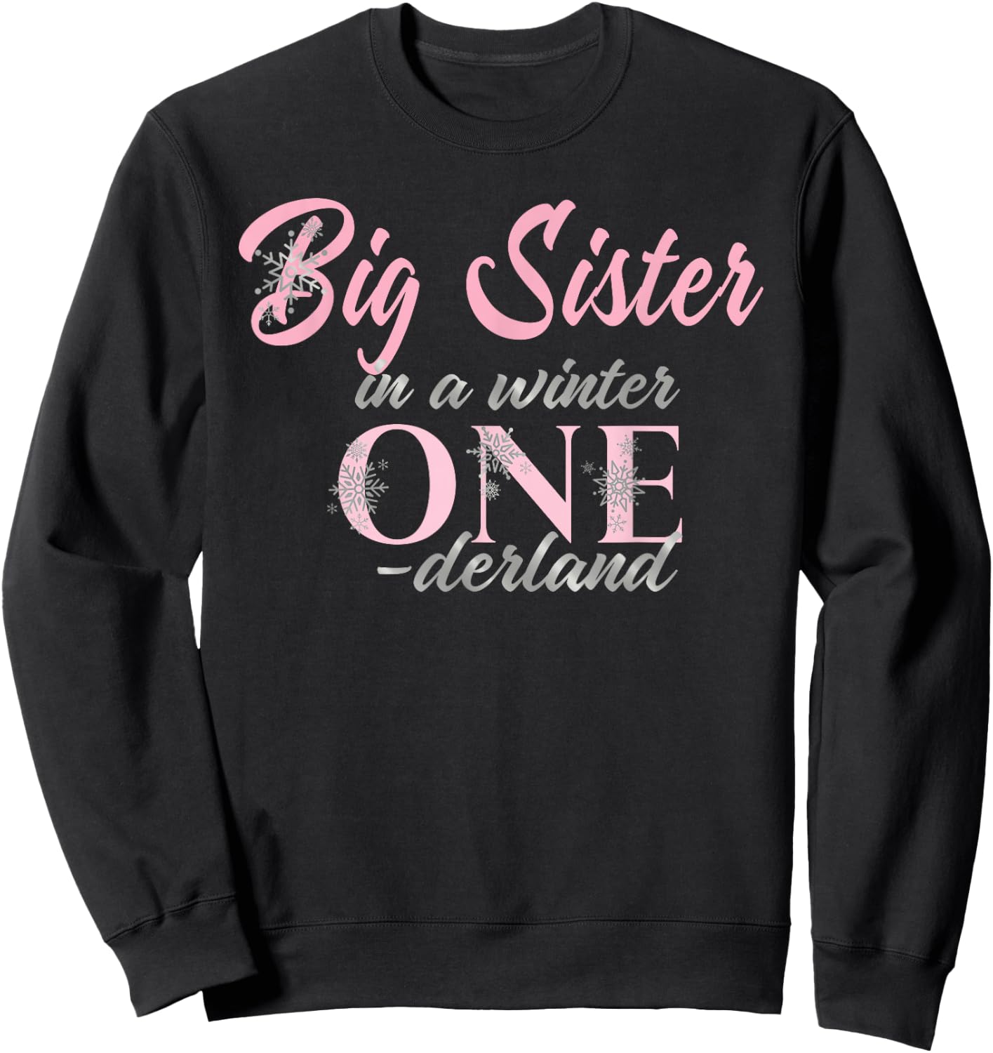 Big Sister Of The Birthday for Girl Winter Onederland 1st Sweatshirt - Sweatshirt | Black