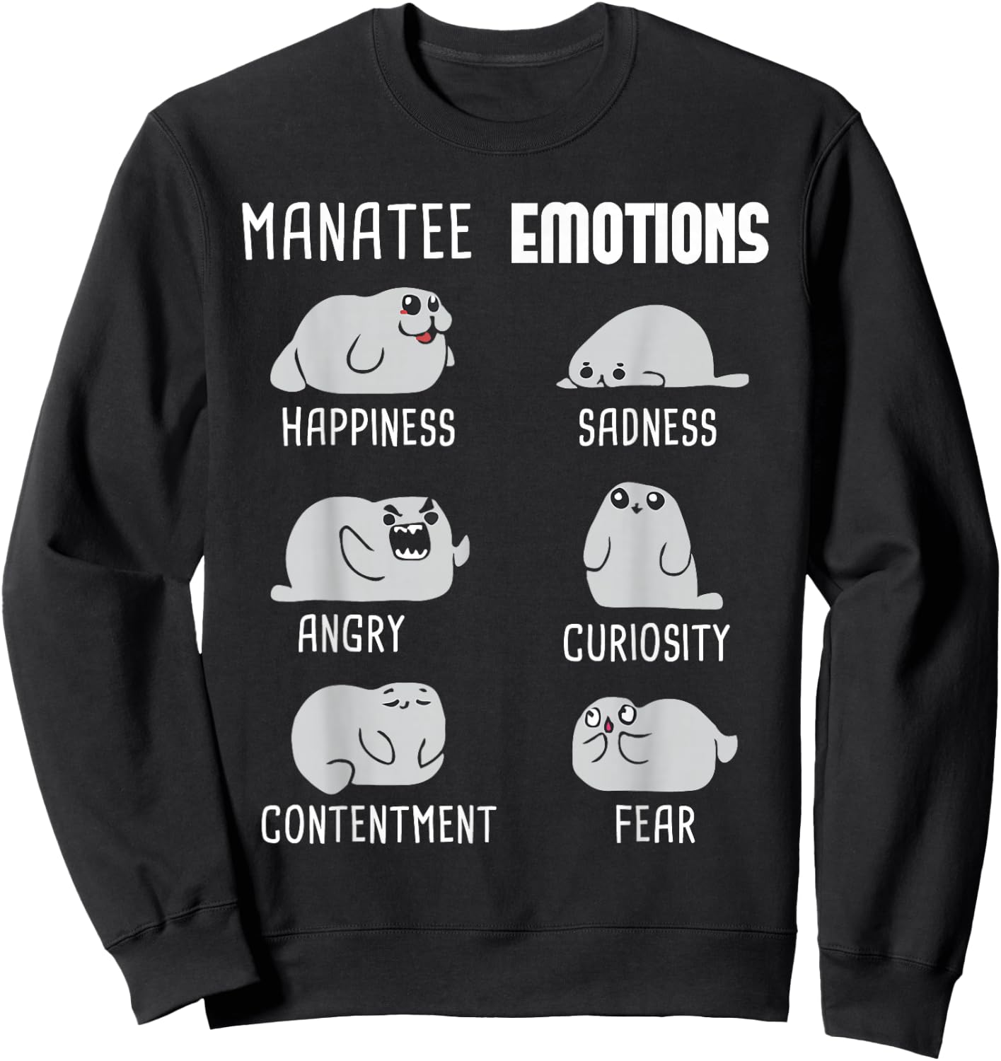 Manatee Emotions - Zookeeper Marine Biologist Animal Lover Sweatshirt - Sweatshirt | Black