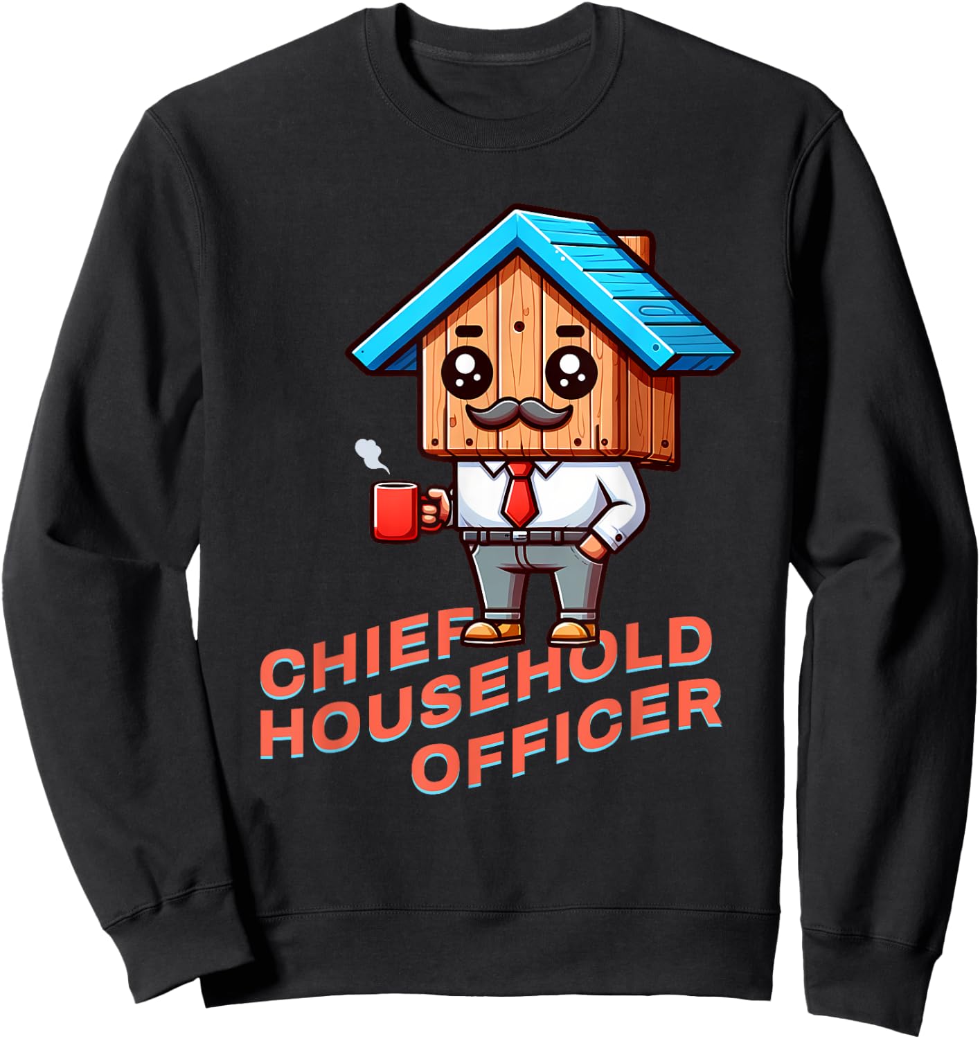 House Husband: Chief Household Officer Sweatshirt - Sweatshirt | Black