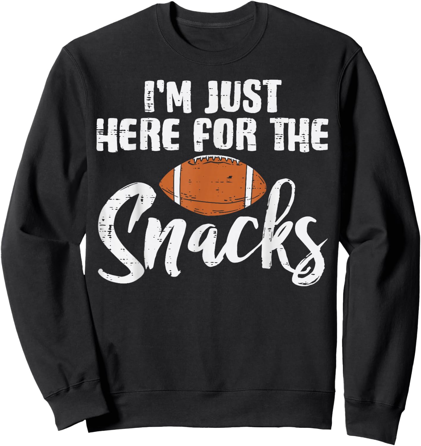 Just Here For The Snacks American Football Funny Women Kids Sweatshirt - Sweatshirt | Black