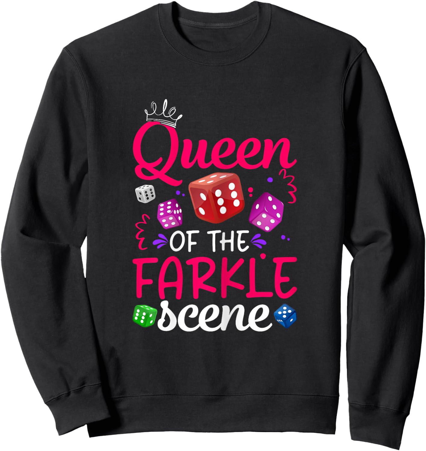 Queen Of The Farkle Scene Funny Farkle player Women Sweatshirt - Sweatshirt | Black