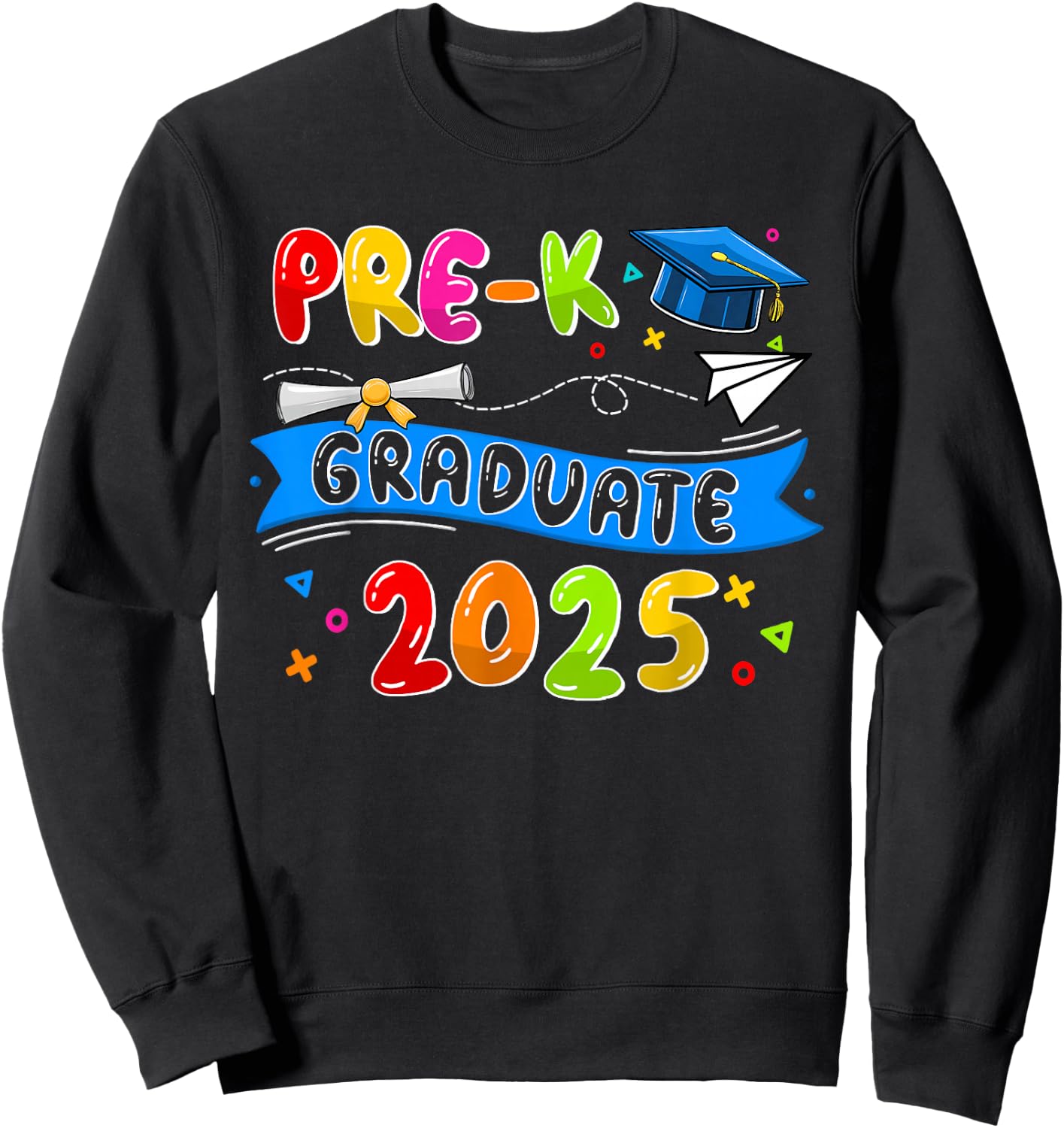 Pre-K Graduate Pre-K Grad Class Of 2025 Graduation 2025 Sweatshirt - Sweatshirt | Black