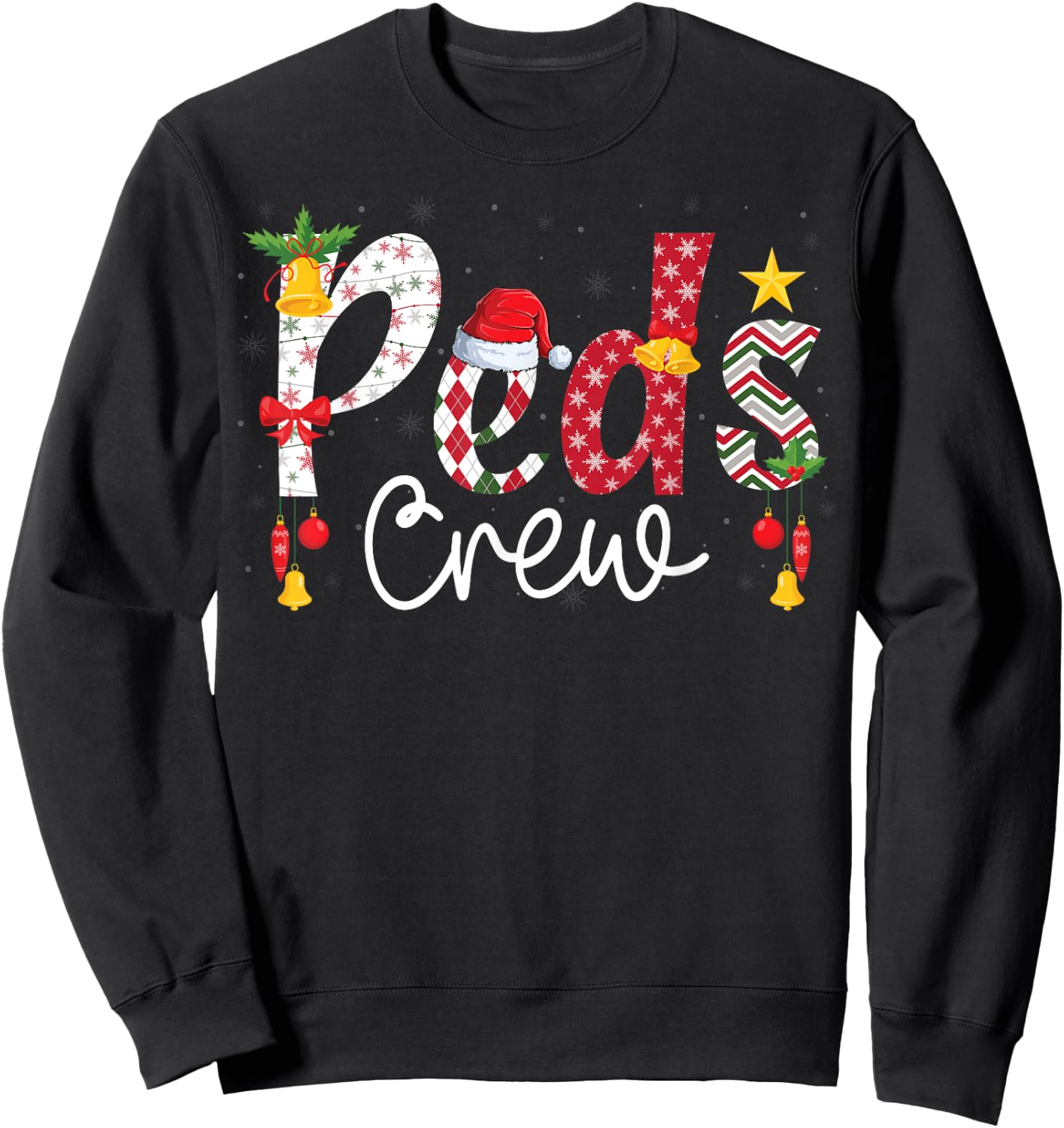 PEDS Crew Santa Hat Pediatric Nurse Squad Christmas Sweatshirt - Sweatshirt | Black