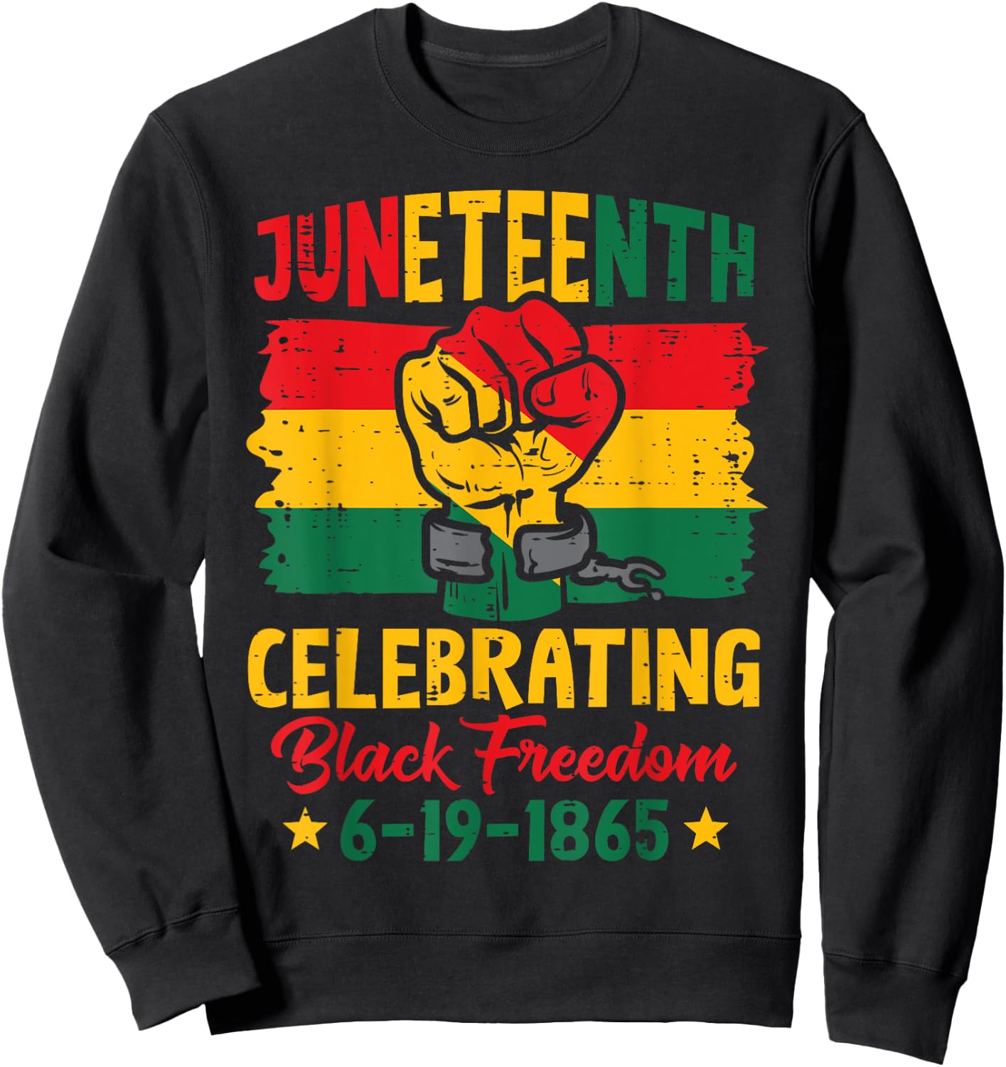Juneteenth Celebrating Black Freedom Fist Women Men Kids Sweatshirt - Sweatshirt | Black
