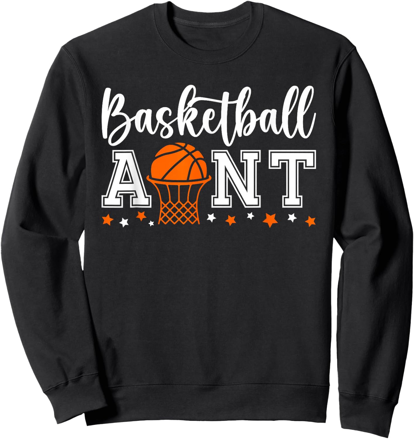 Basketball Aunt Of A Basketball Player Auntie Sweatshirt - Sweatshirt | Black