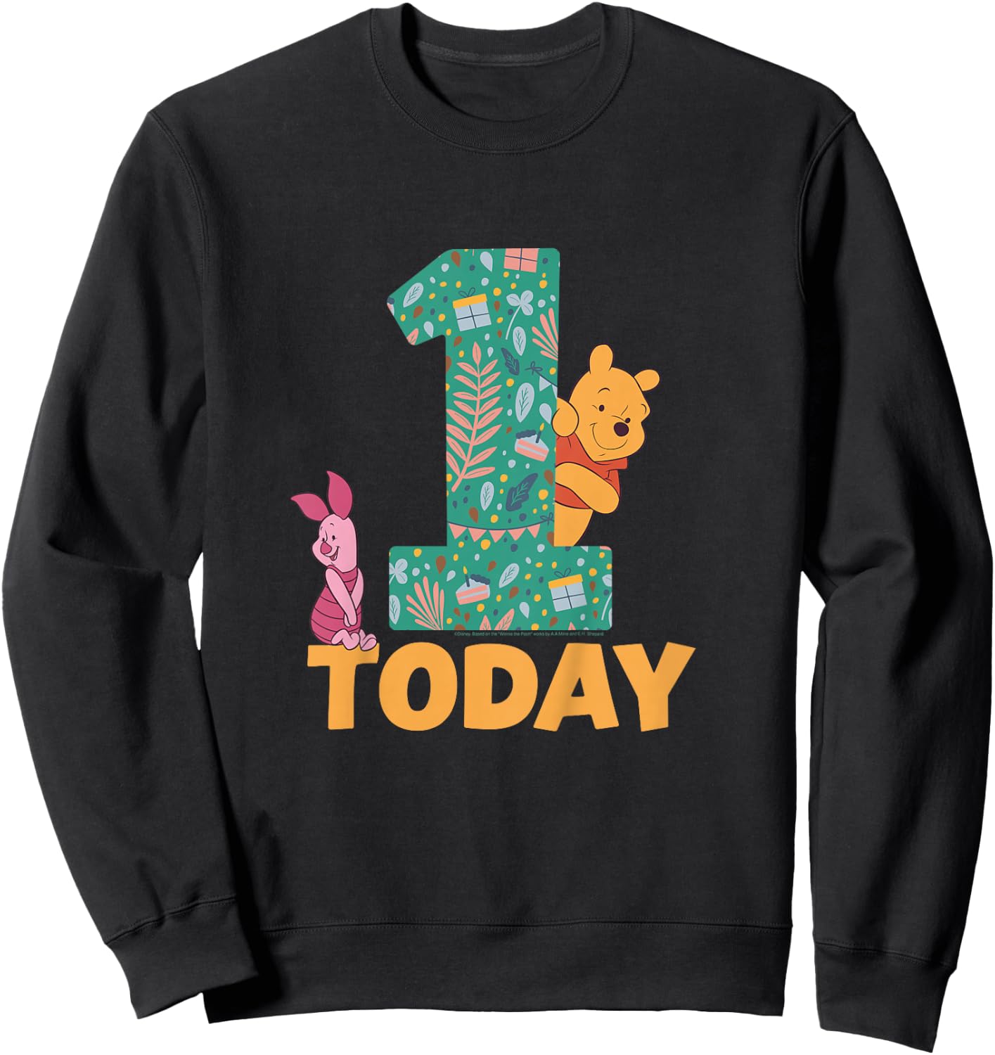 Disney Winnie the Pooh & Piglet Birthday 1 Year Old Today Sweatshirt - Sweatshirt | Black