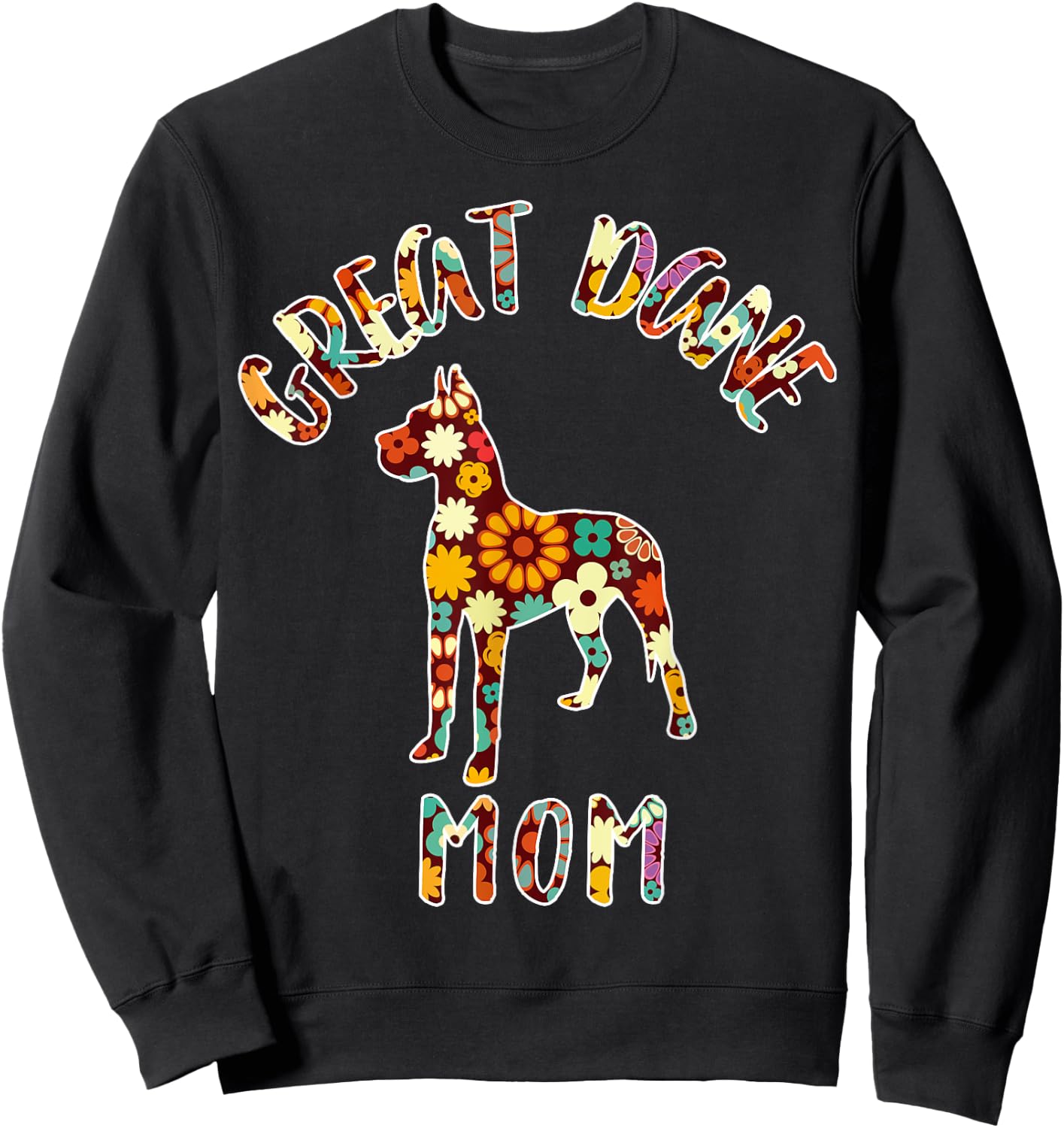 Great Dane Mom Great Dane Mama Dog Mom Great Dane Owner Women Kids Sweatshirt - Sweatshirt | Black