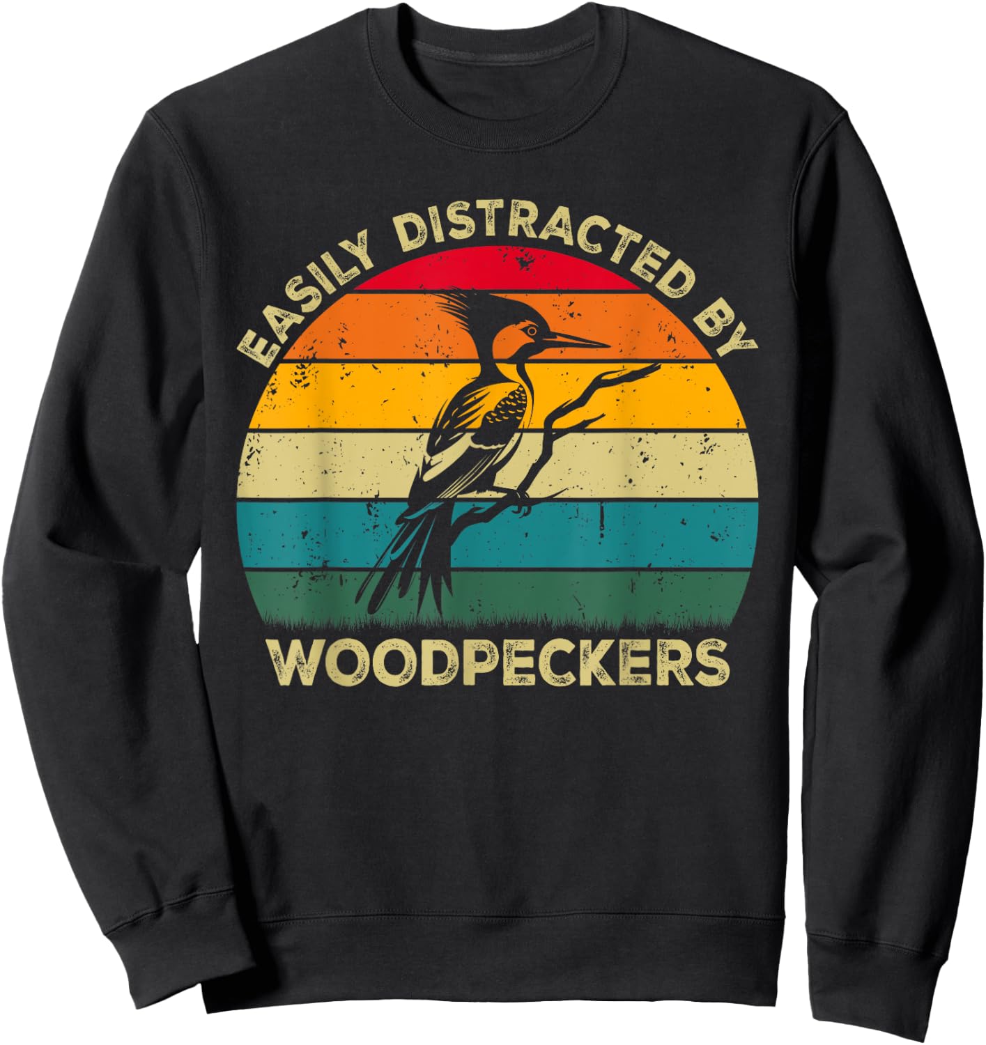 Easily Distracted By Woodpeckers, Cute Woodpecker Lovers Sweatshirt - Sweatshirt | Black