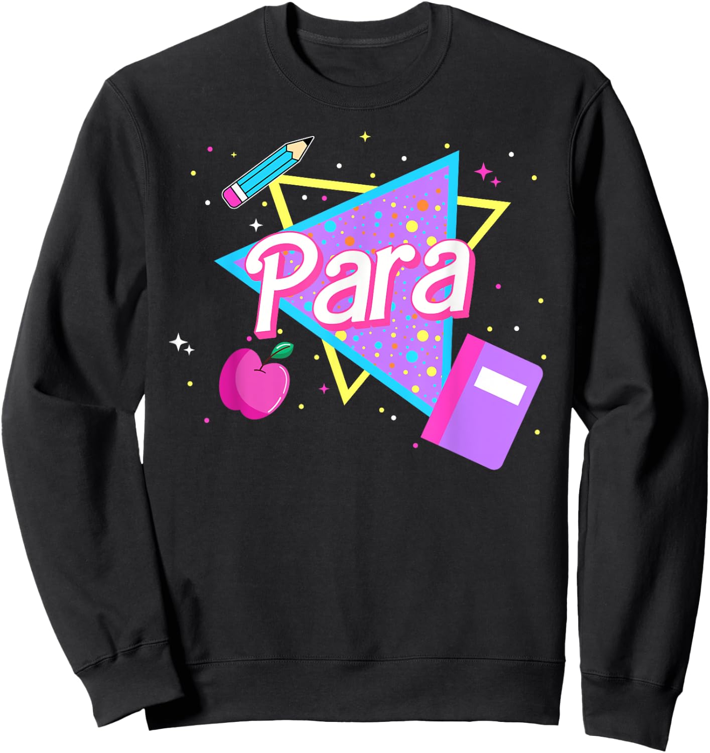 Cute Paraprofessional Shirt 80's 90's Style Retro Old School Sweatshirt - Sweatshirt | Black