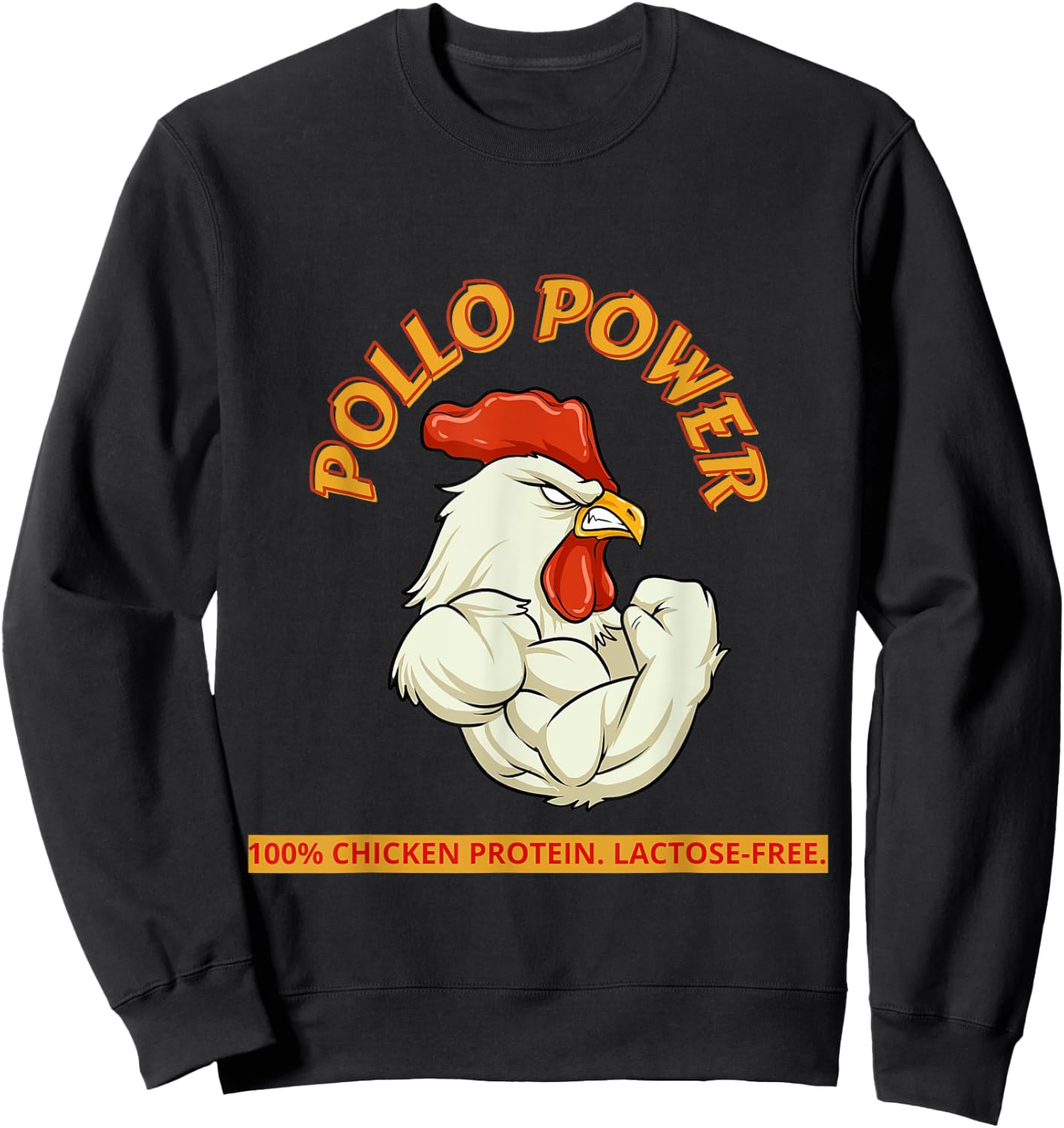 Pollo Power Funny Chicken Gym Men Women Workout Sweatshirt - Sweatshirt | Black
