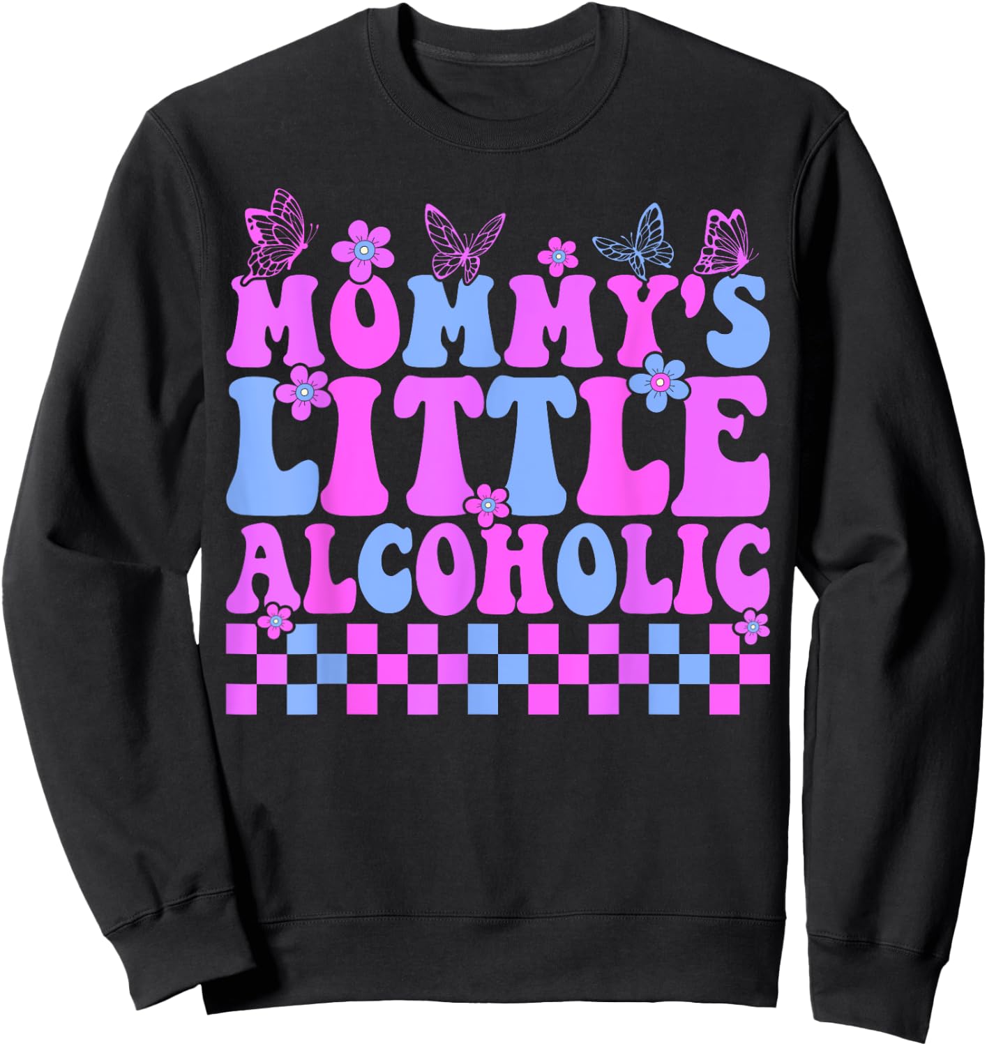 Mommy's little alcoholic funny Sweatshirt - Sweatshirt | Black