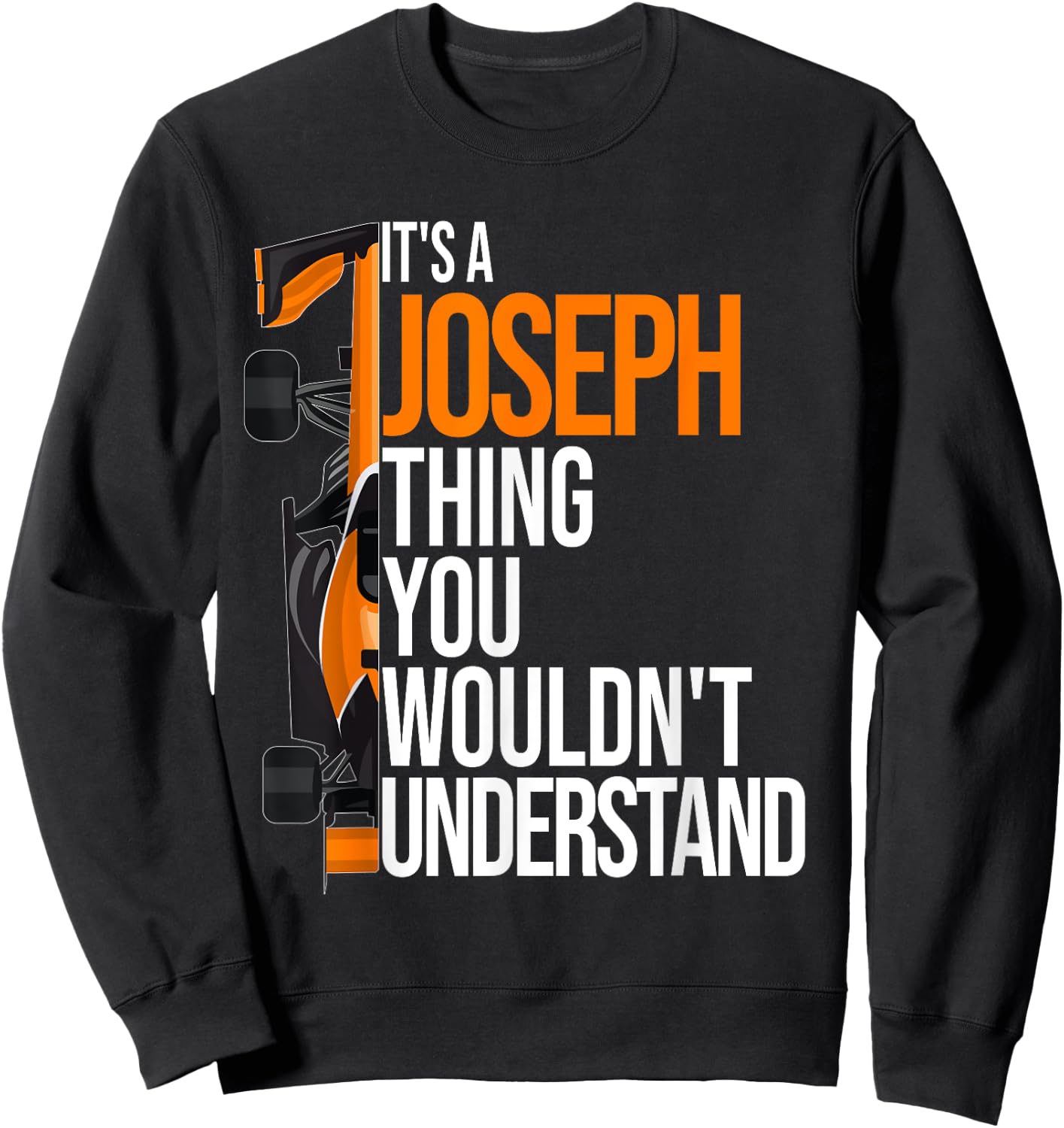 It's a Joseph Thing you wouldn't Understand - Fun Joseph Sweatshirt - Sweatshirt | Black