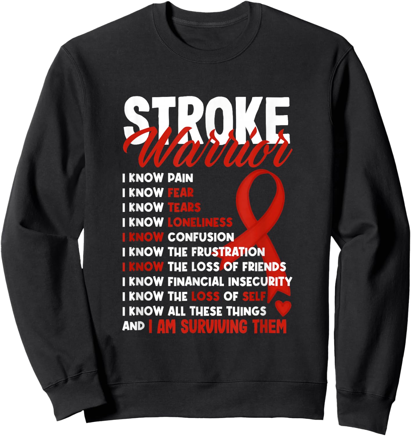 Stroke Warrior Stroke Survivor Stroke Awareness Sweatshirt - Sweatshirt | Black
