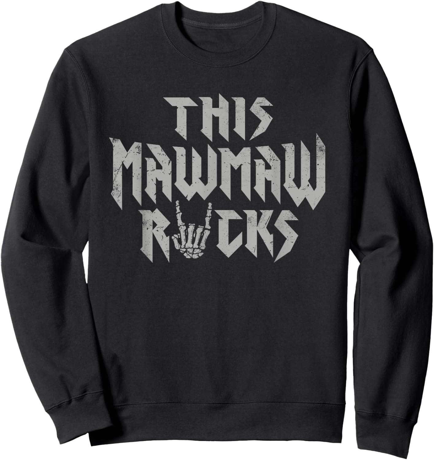 This Mawmaw Rocks Rock Music Lover Grandma Grandmother Sweatshirt - Sweatshirt | Black