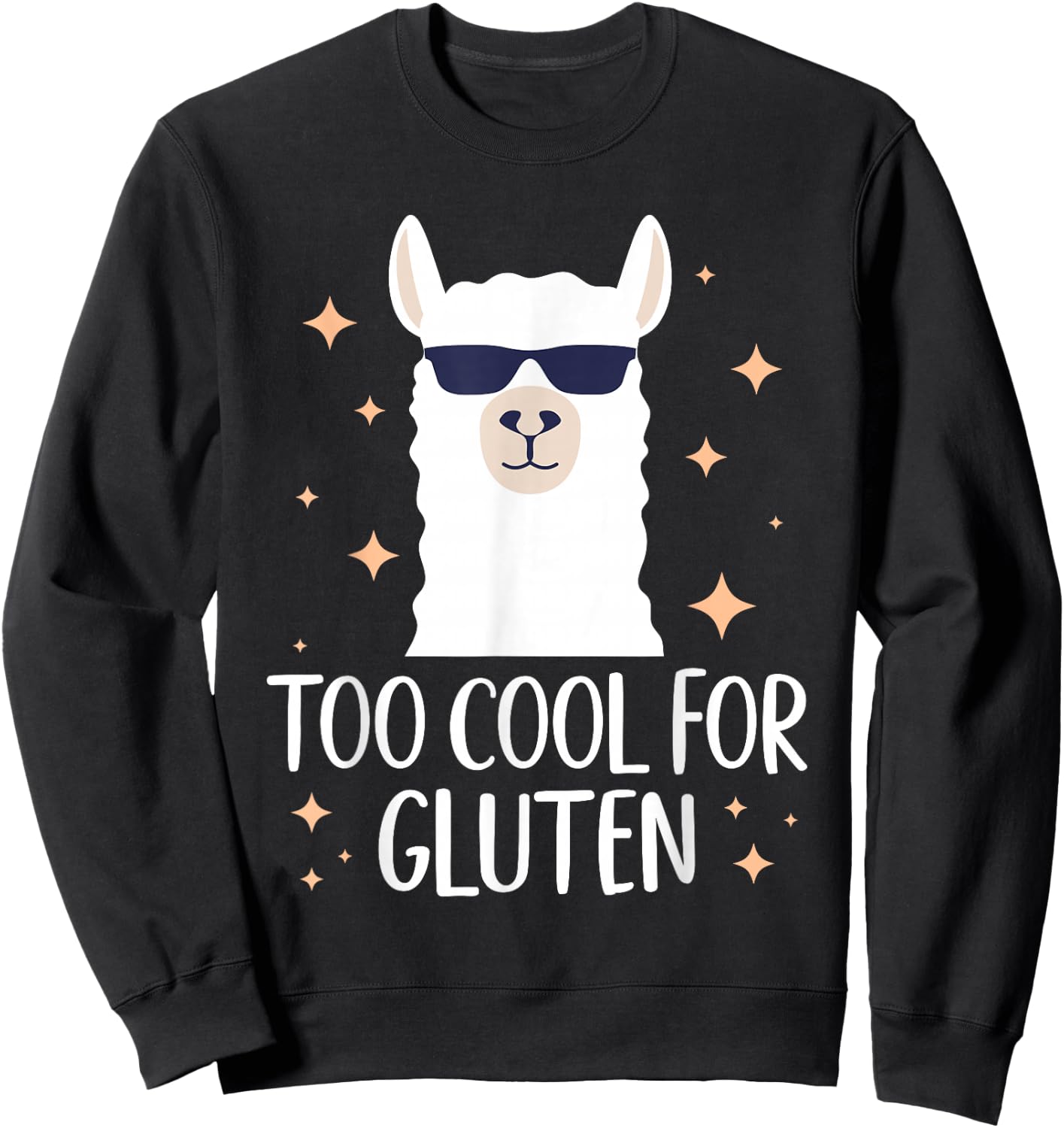 Too Cool For Gluten Celiac Disease Gluten Free Anti Gluten Sweatshirt - Sweatshirt | Black
