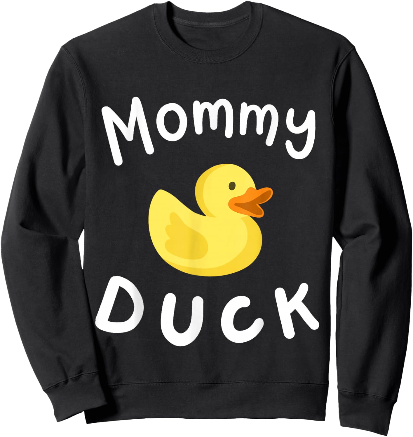 Mommy Duck Birthday Rubber Duck Lover Family Matching Women Sweatshirt - Sweatshirt | Black