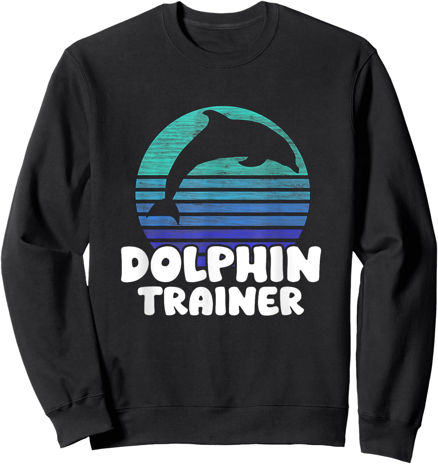 Dolphin Trainer Halloween Costume funny Dolphin Ocean life Sweatshirt - Sweatshirt | Black