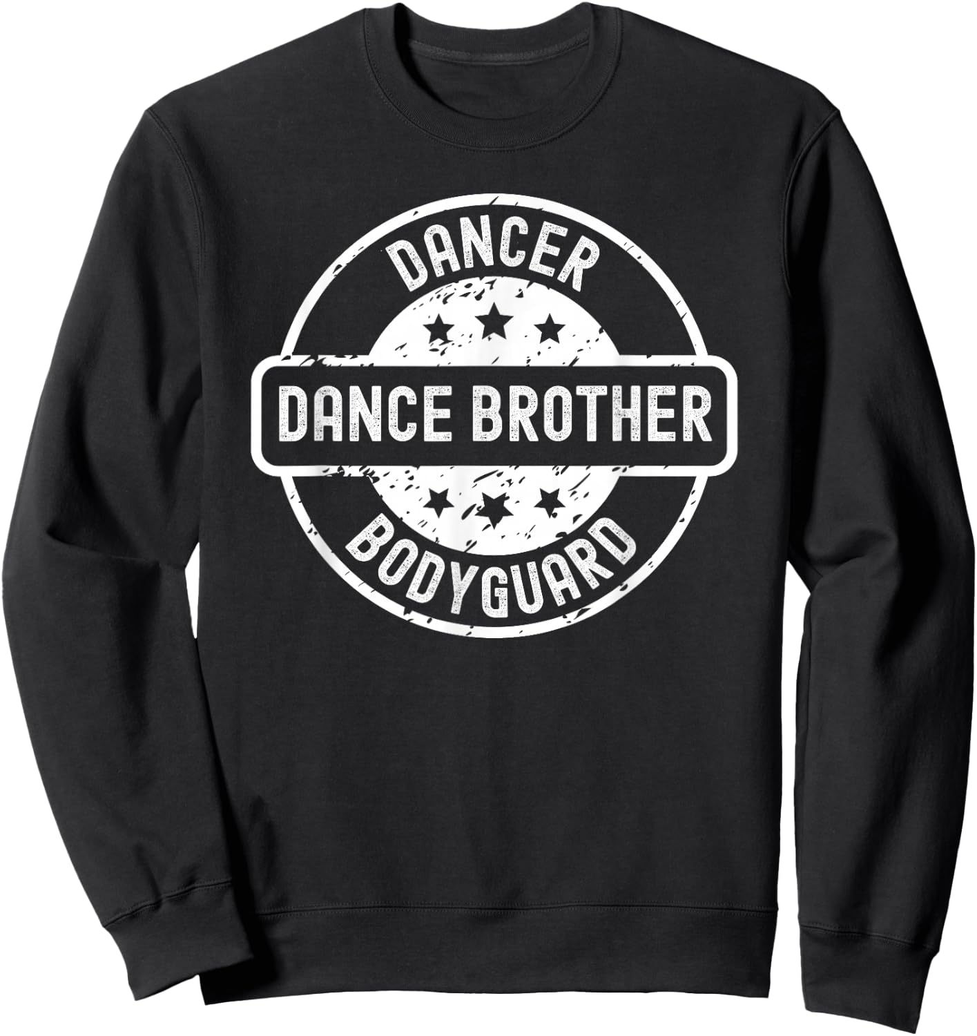 Dance Bro Brother Sweatshirt - Sweatshirt | Black