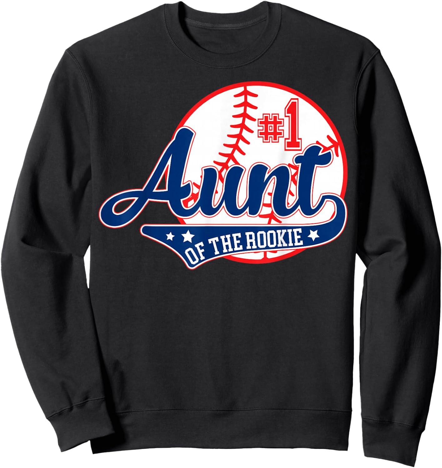 Aunt Rookie of Year 1st Birthday Baseball Theme Matching Sweatshirt - Sweatshirt | Black