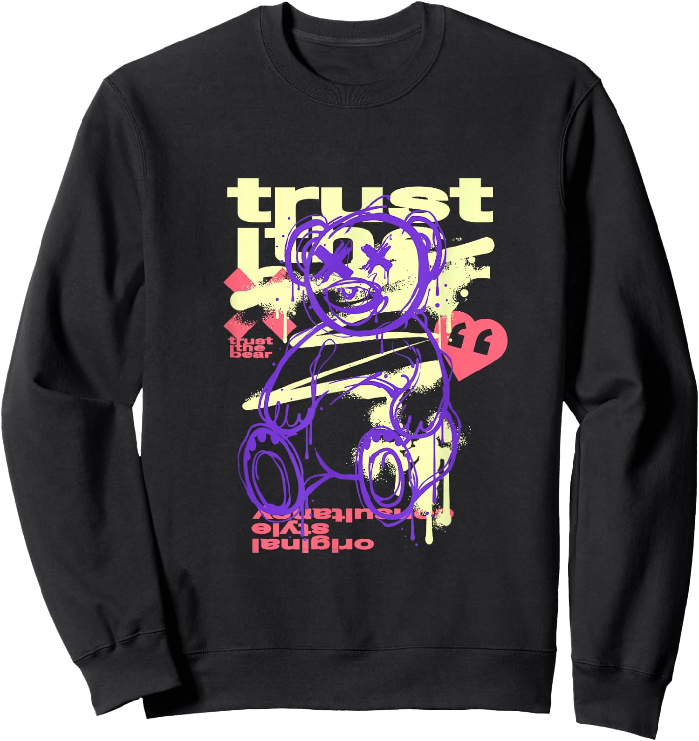 Trust the Bear Graffiti Abstract Teddy Streetwear Design Sweatshirt - Sweatshirt | Black