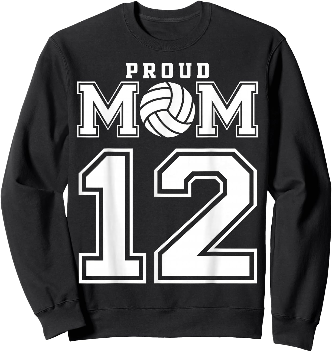 Custom Proud Volleyball Mom Number 12 Personalized Women Sweatshirt - Sweatshirt | Black