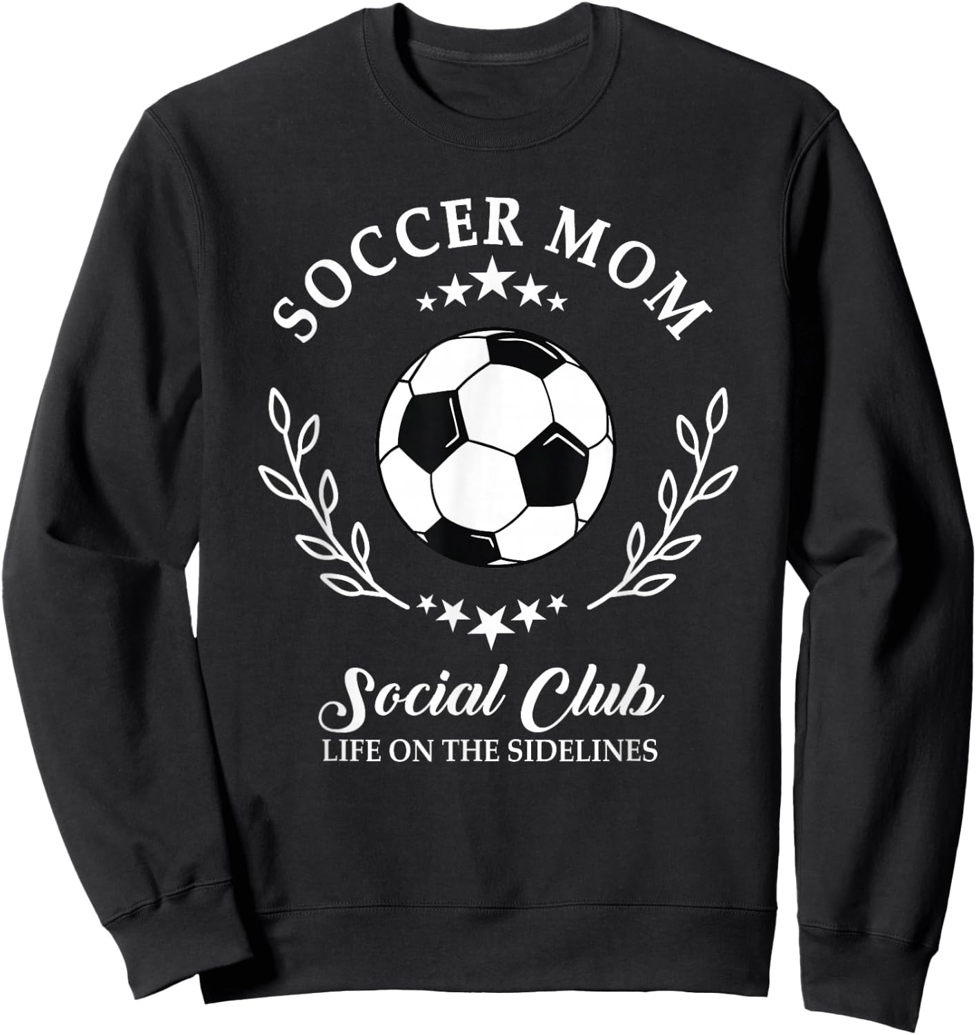 Sideline Social Club Soccer Mom Game Day Outfit for Mothers Sweatshirt - Sweatshirt | Black