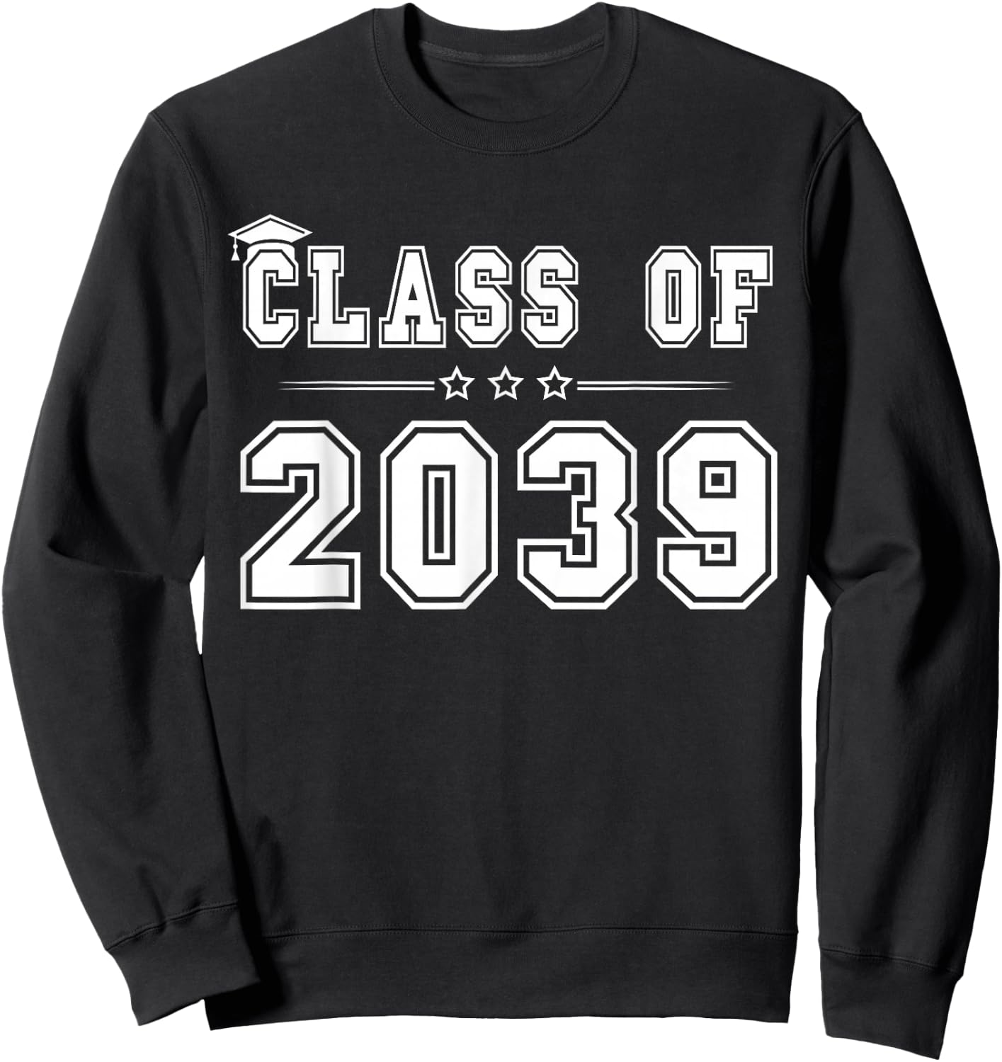 Class of 2039 Grow With Me Graduation First Day Of School Sweatshirt - Sweatshirt | Black