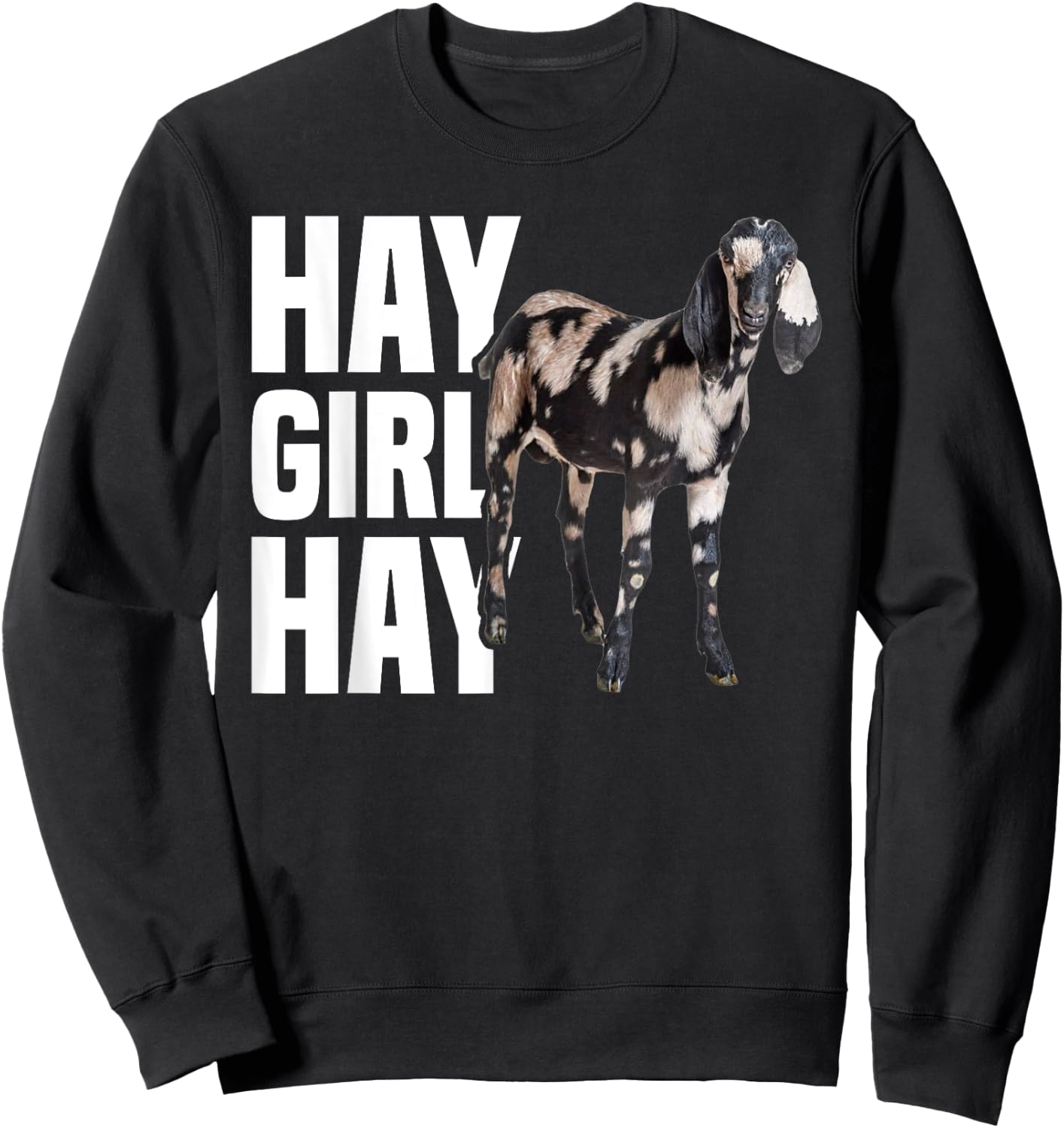 Nubian Goat - Hay Girl Nubian Goat Mom Sweatshirt - Sweatshirt | Black