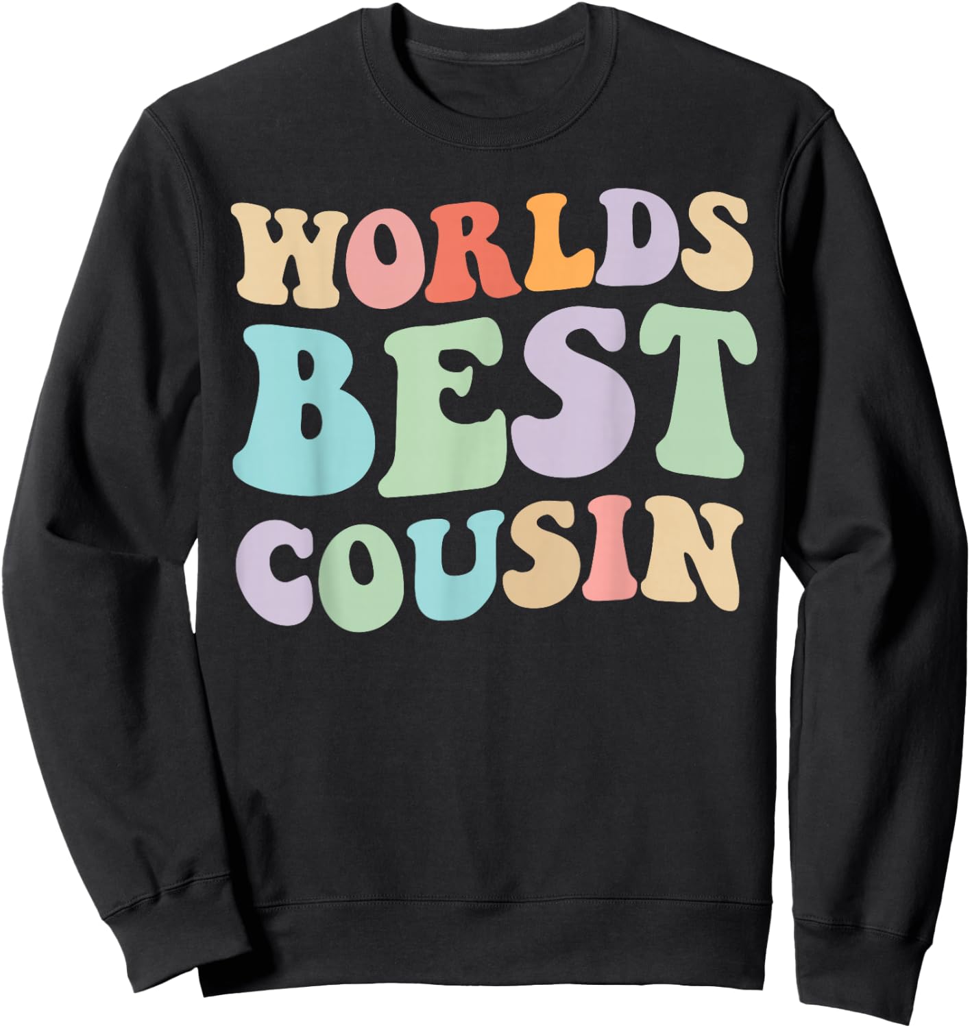 World's Best Cousin Retro Graphic – Fun and Colorful Cousin Sweatshirt - Sweatshirt | Black