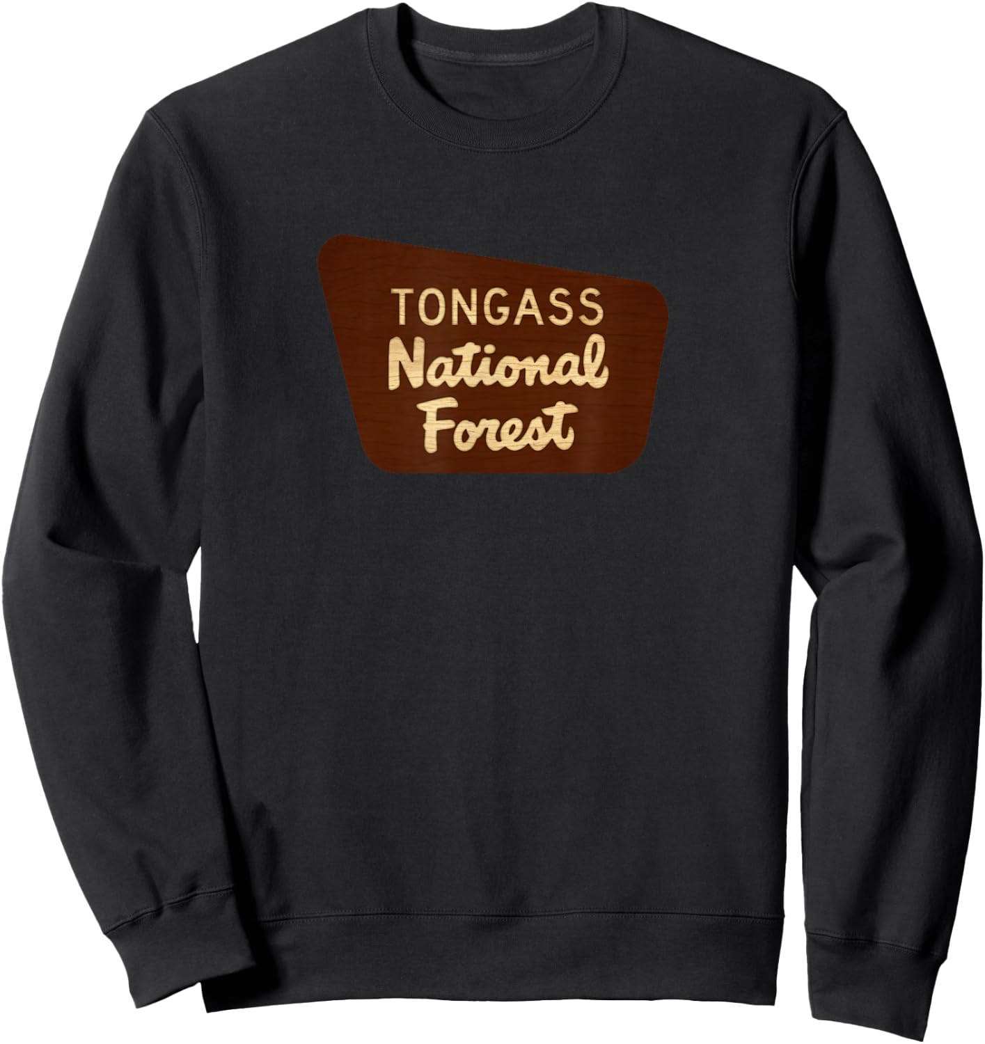 Tongass National Forest Alaska AK Souvenir Sweatshirt - Sweatshirt | Black
