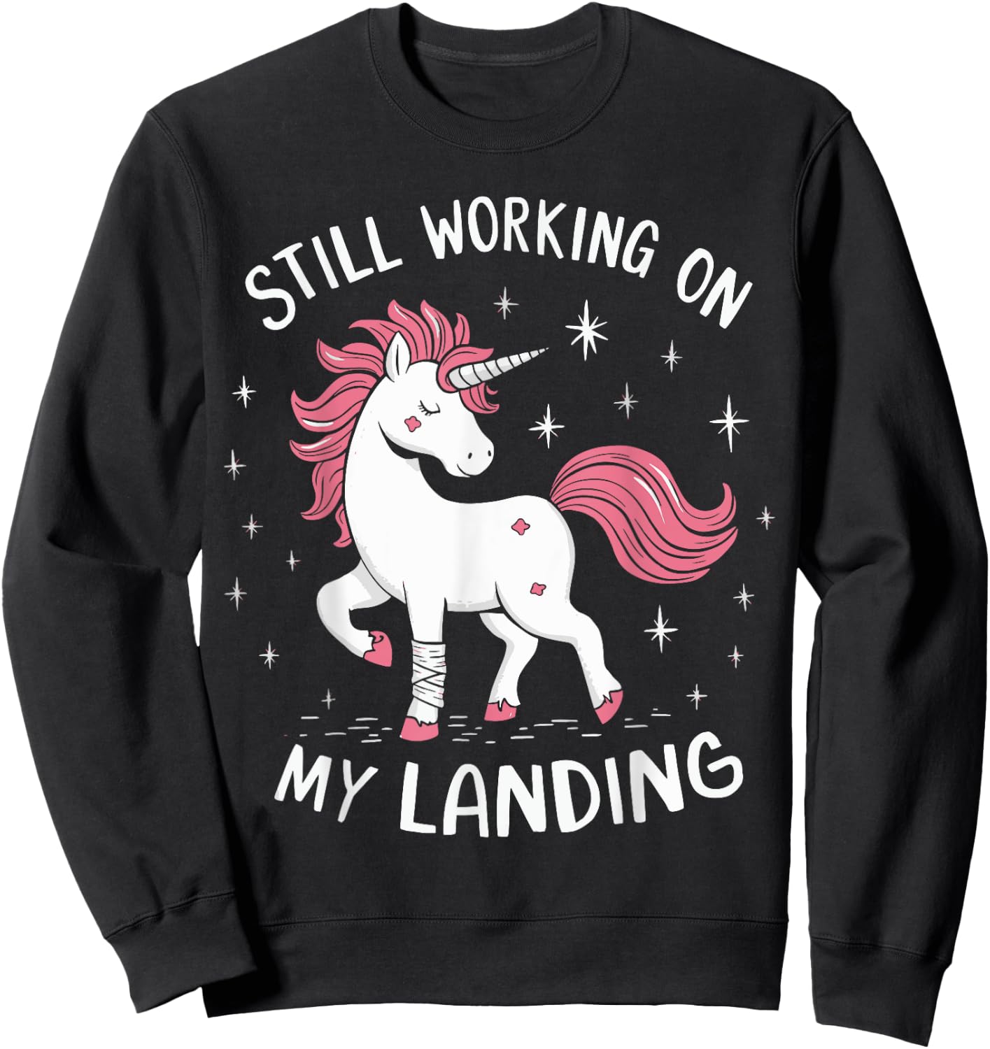Still Working On My Landing Unicorn Broken Bone Sweatshirt - Sweatshirt | Black
