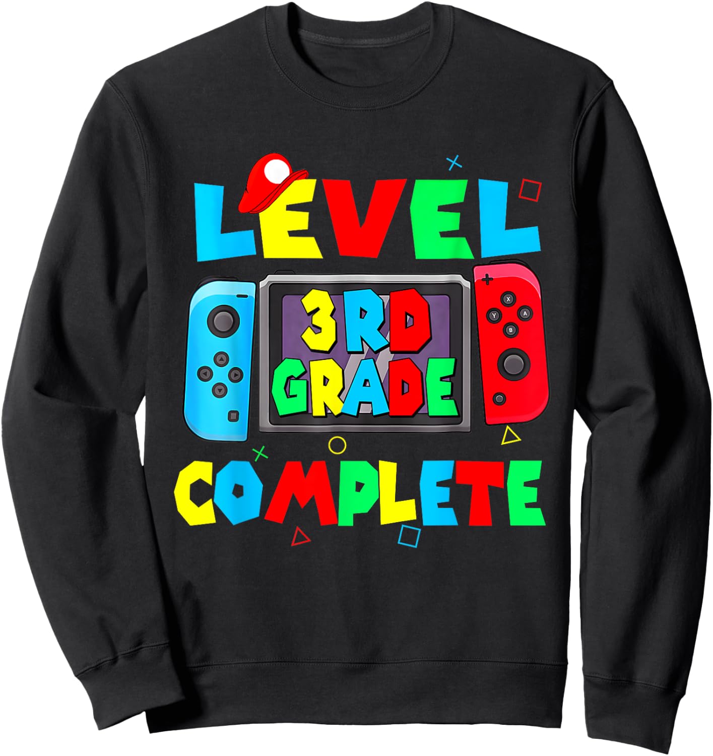 Level 3rd grade complete last day of school video game Sweatshirt - Sweatshirt | Black