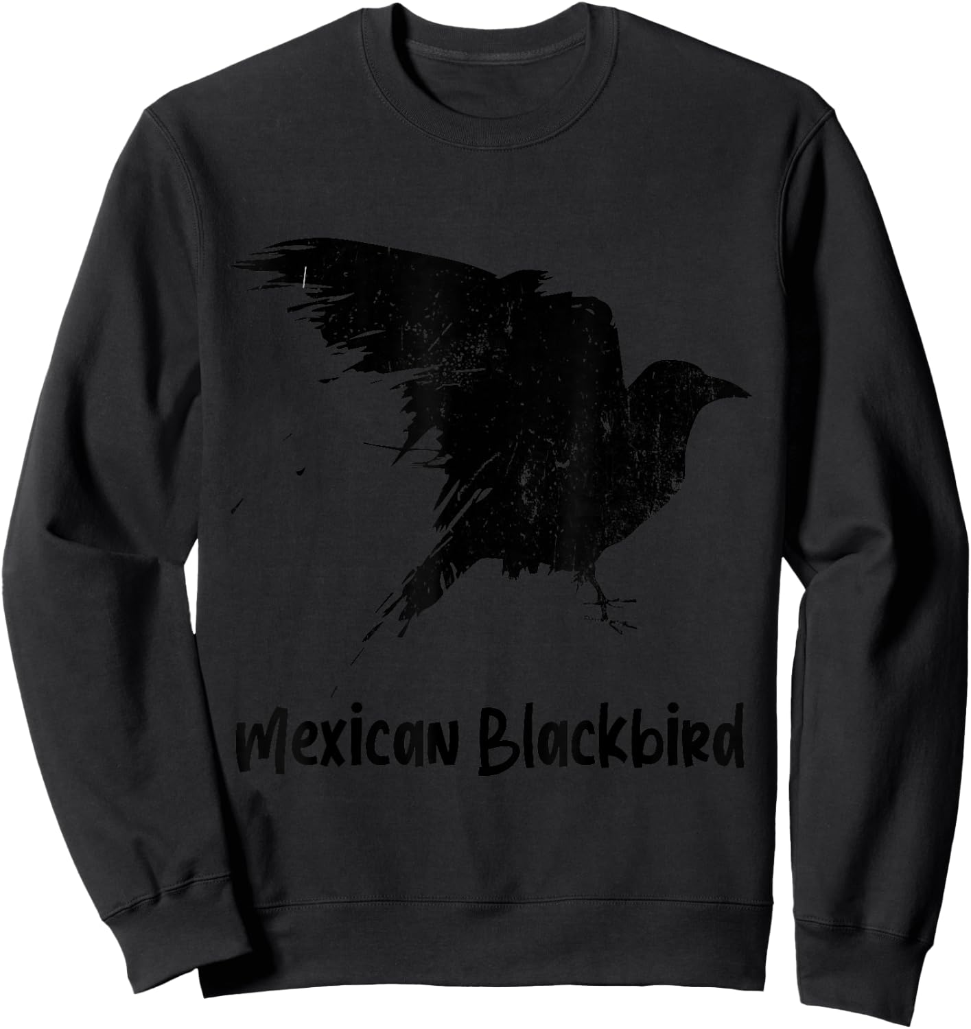 Mexican Blackbird - Raven from Mexico - Funny Sweatshirt - Sweatshirt | Black