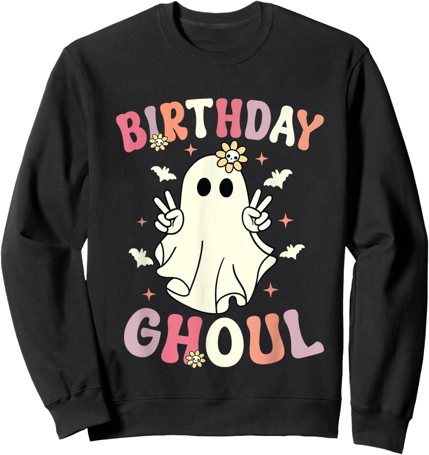 Halloween Birthday Ghoul Cute Ghost Halloween Spooky Sweatshirt - Sweatshirt | Black