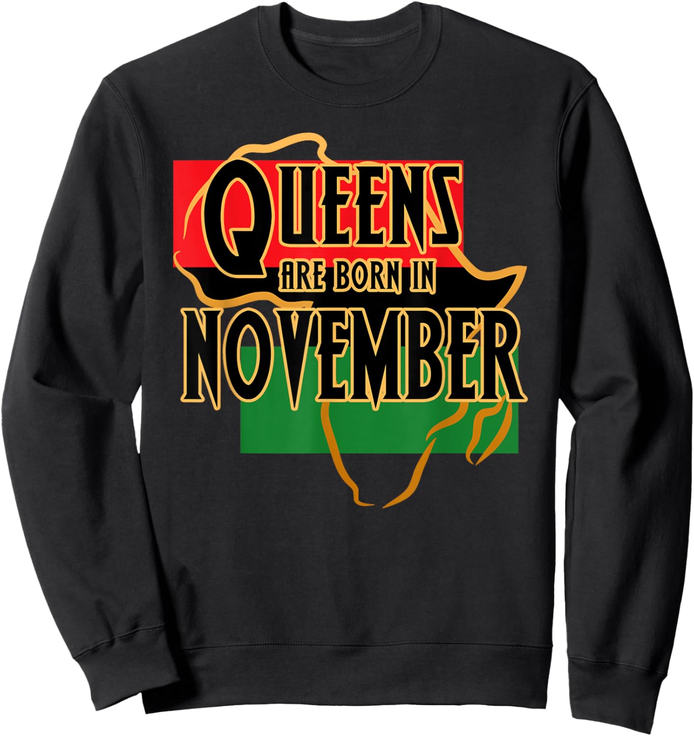 November Birthday Shirt Afro American Black Women Girls Sweatshirt - Sweatshirt | Black