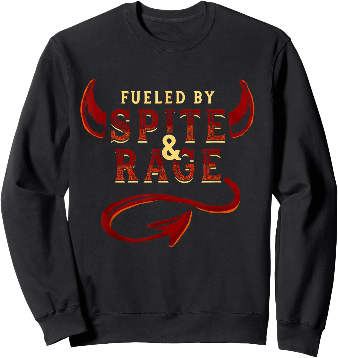 Fueled By Spite & Rage Apparel Sweatshirt - Sweatshirt | Black