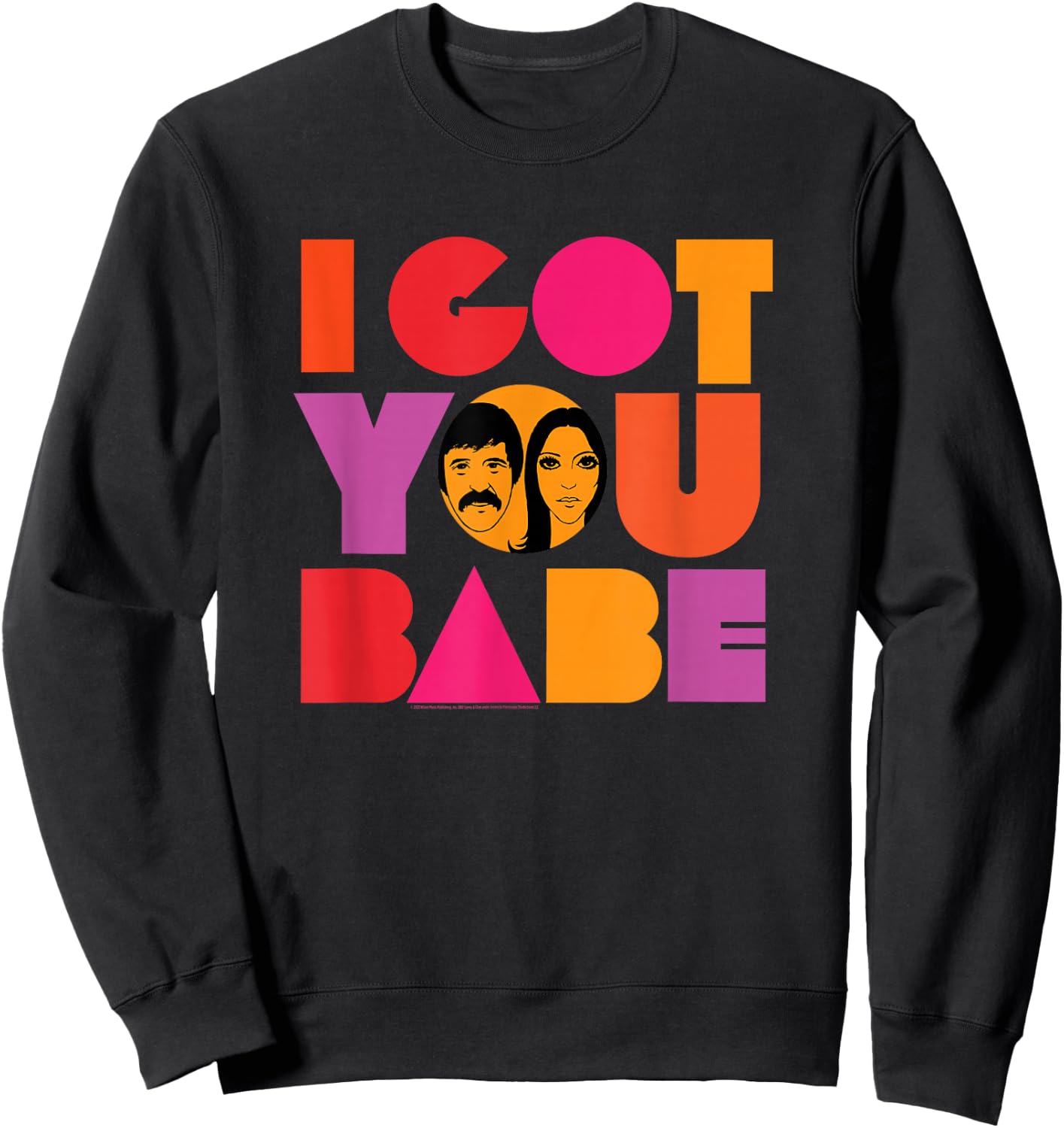 Sonny & Cher I Got You Babe Sweatshirt - Sweatshirt | Black