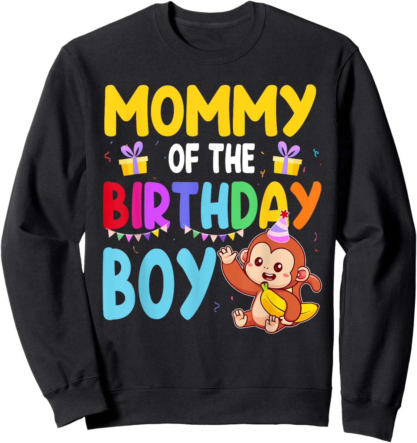 Mommy Of The Birthday Boy Monkey Family Matching Sweatshirt - Sweatshirt | Black