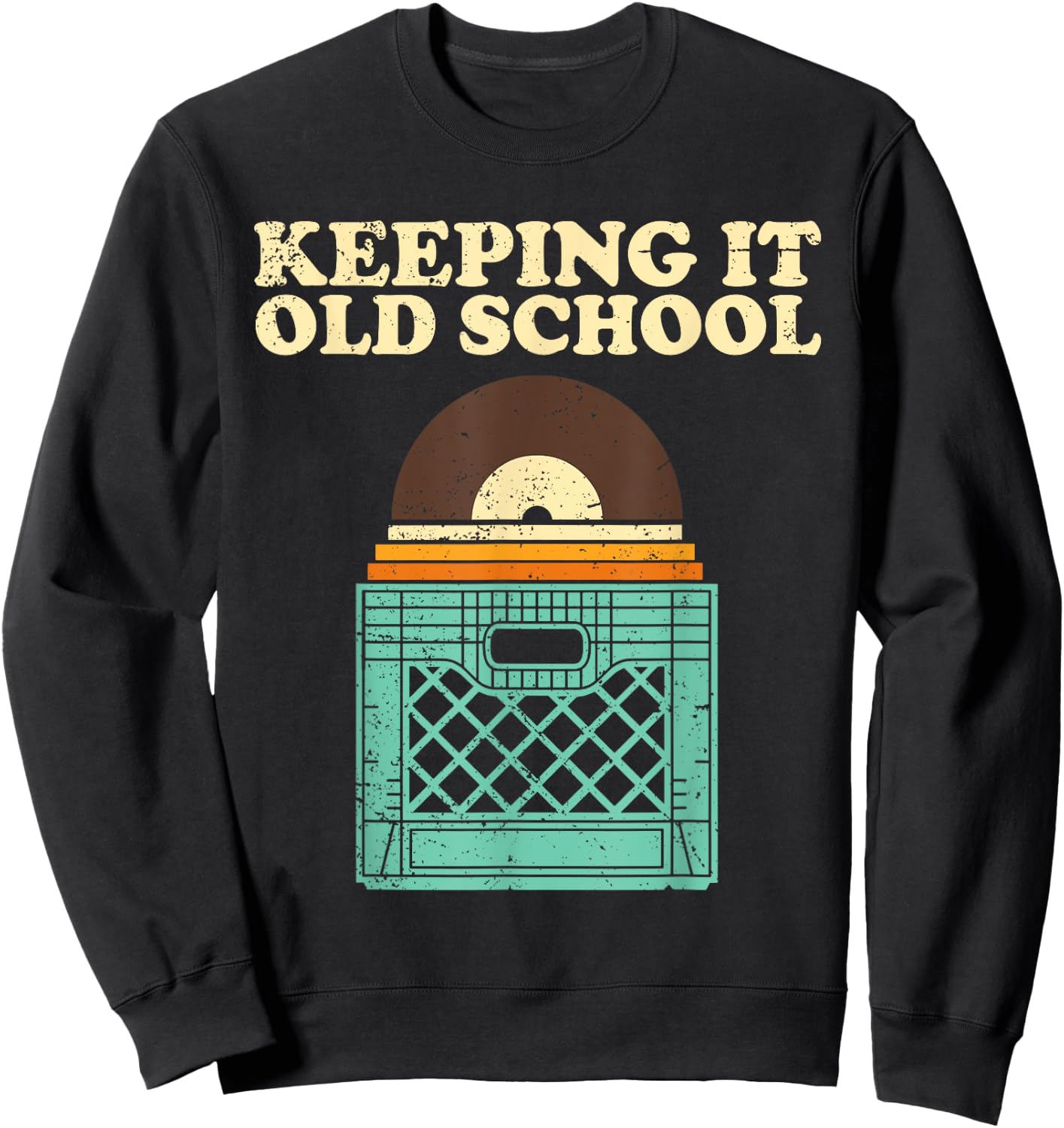 Funny Vinyl Record Art Vinyl Records Lover Album Men Women Sweatshirt - Sweatshirt | Black