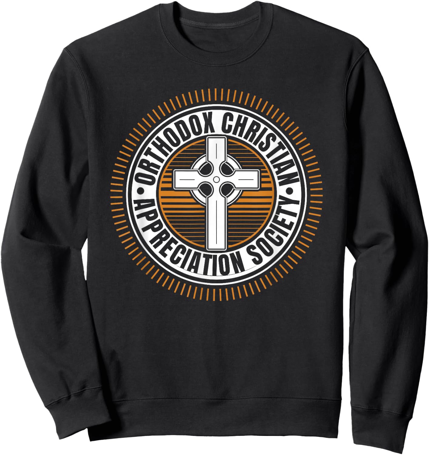 Christianity Jesus Bible - Religion Orthodox Christian Sweatshirt - Sweatshirt | Black