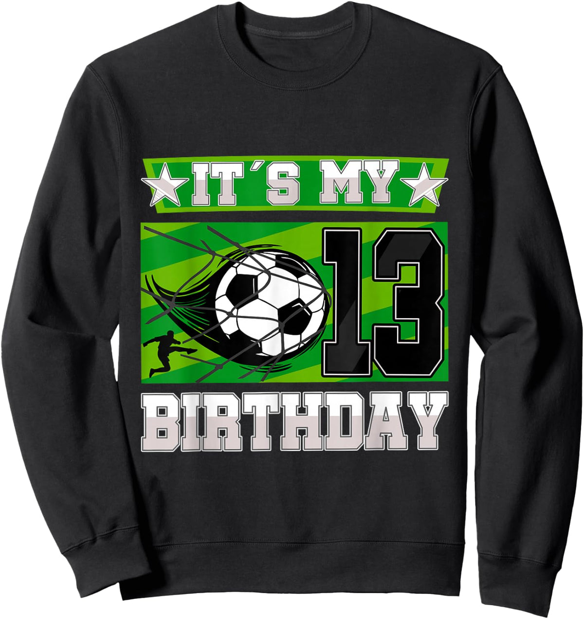 Soccer Birthday Party - 13th Birthday Boy 13 Years Old Sweatshirt - Sweatshirt | Black