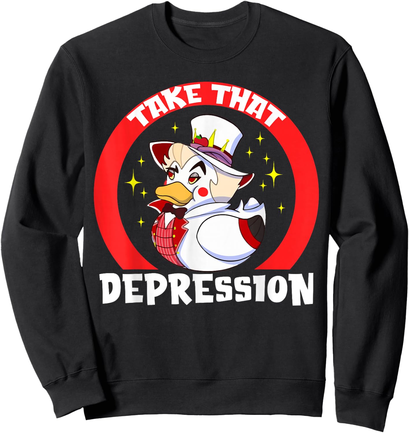 Take That Depression - -Adults, Black, Small Sweatshirt - Sweatshirt | Black