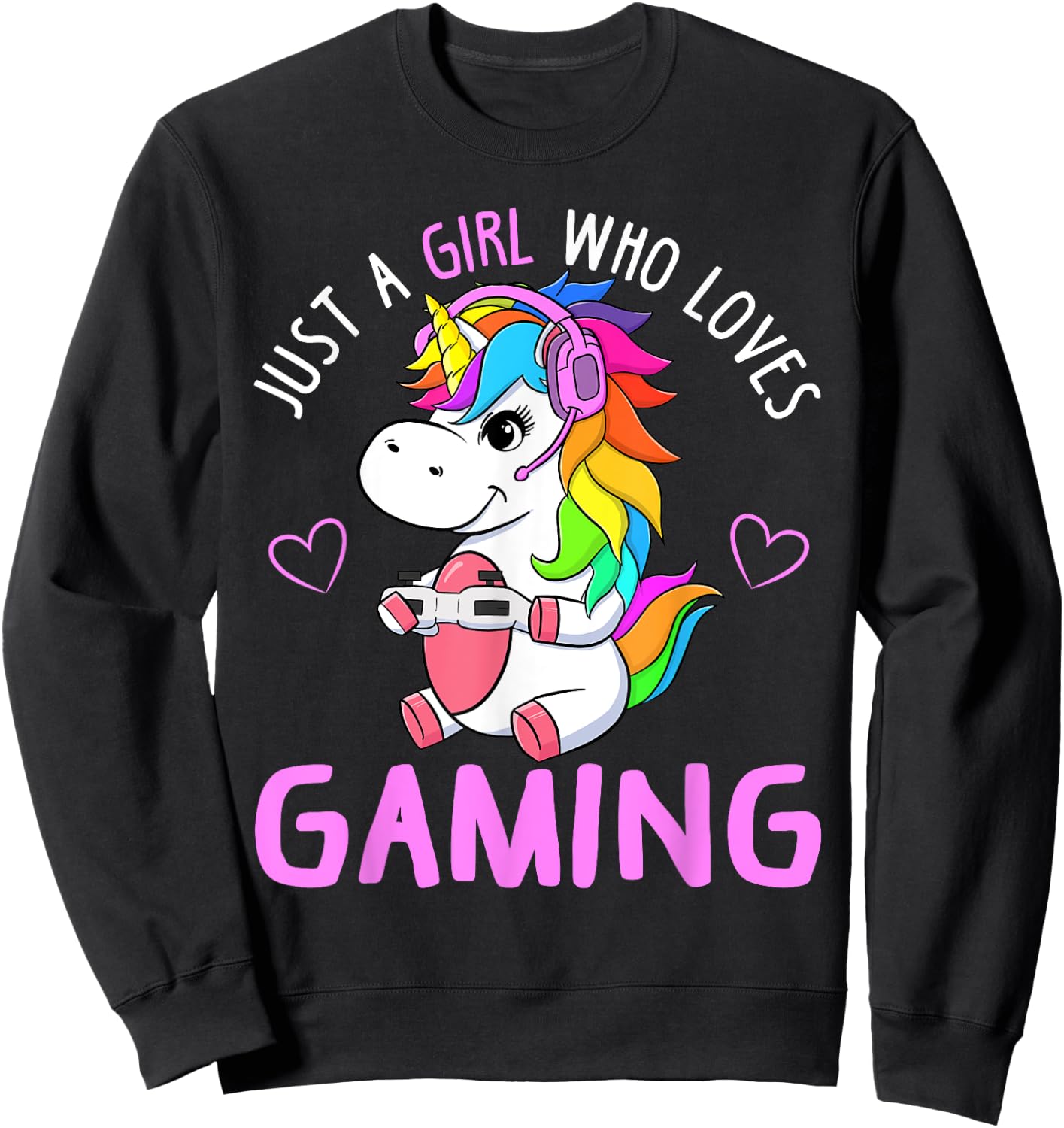 Just A Girl Who Loves Gaming Cute Gamer Unicorn Gift Women Sweatshirt - Sweatshirt | Black