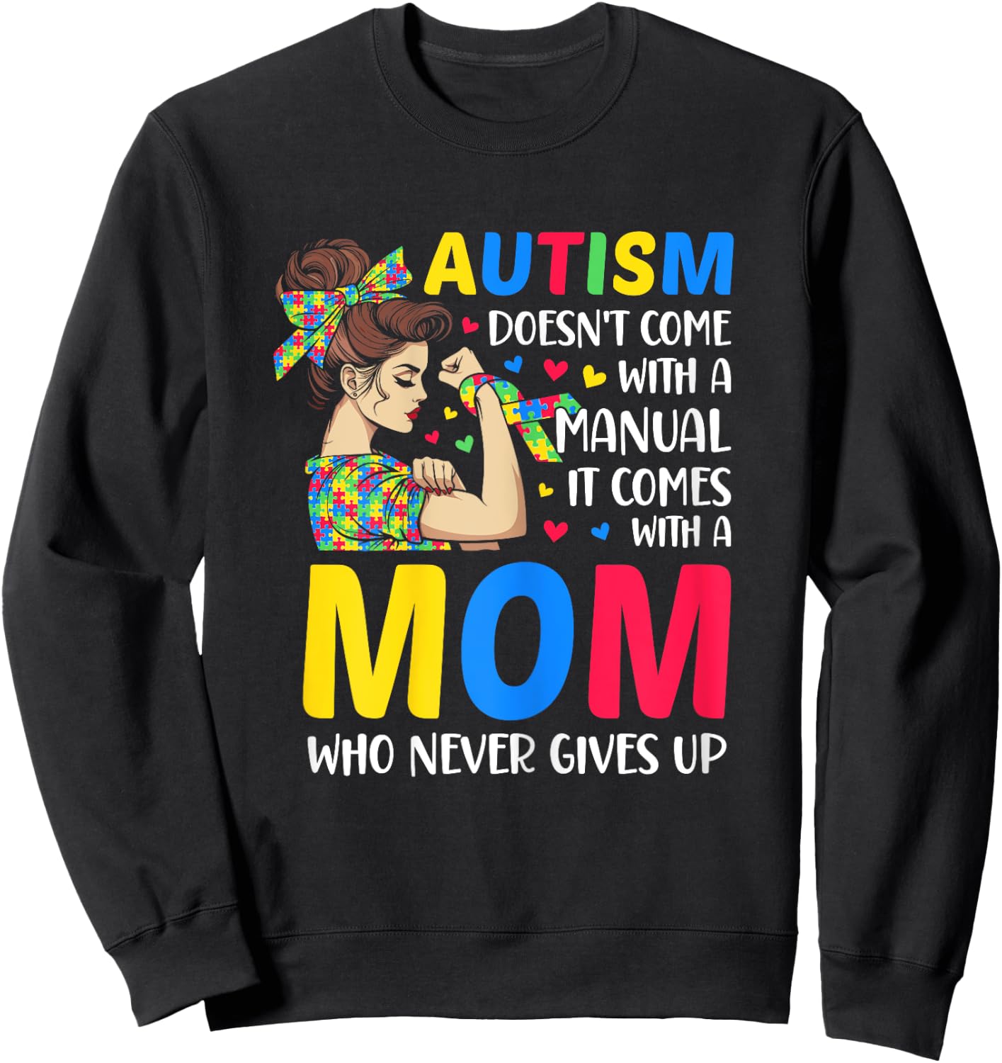 Autism Mom Doesn't Come With A Manual autism mom gifts women Sweatshirt - Sweatshirt | Black