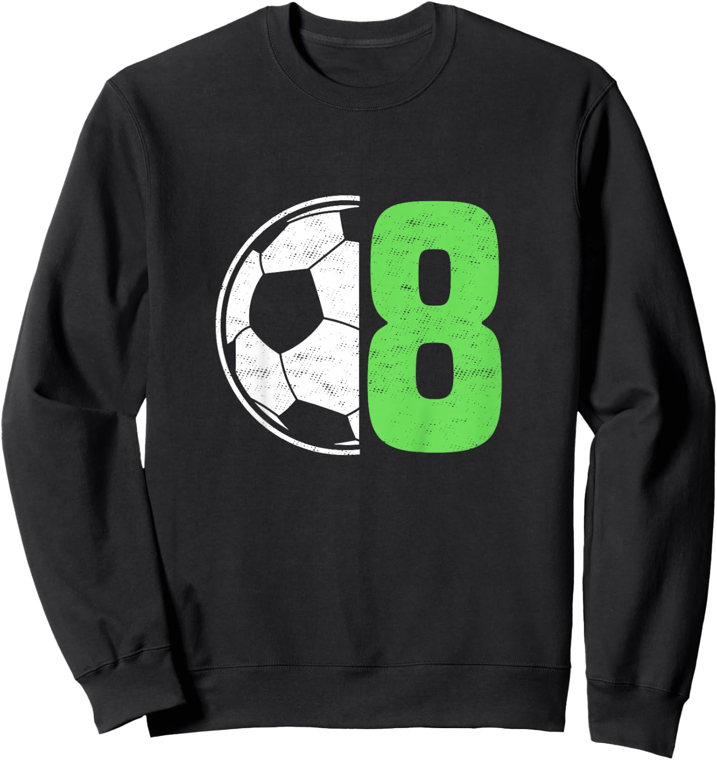 Eight 8 Year Old 8th Birthday Present Soccer Ball 8 Yr Old Sweatshirt - Sweatshirt | Black