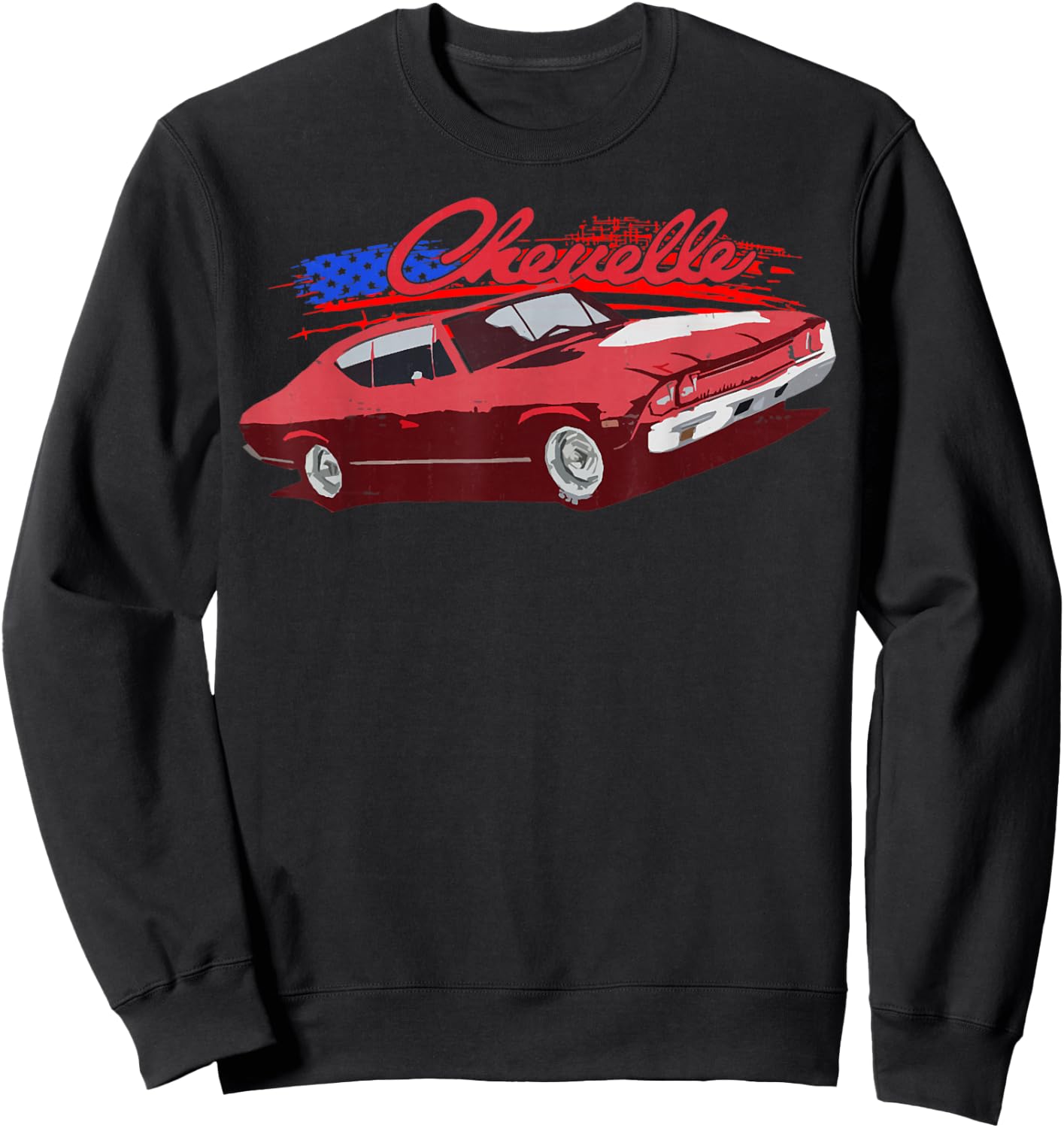 1970 64 65 66 67 68 69 71 72 Chevelle Chevys SS Muscle Car Sweatshirt - Sweatshirt | Black