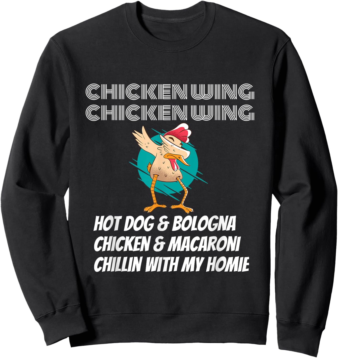 Funny chicken wing chicken wing. Hot dog & bologna. Women Girls Kids Sweatshirt - Sweatshirt | Black