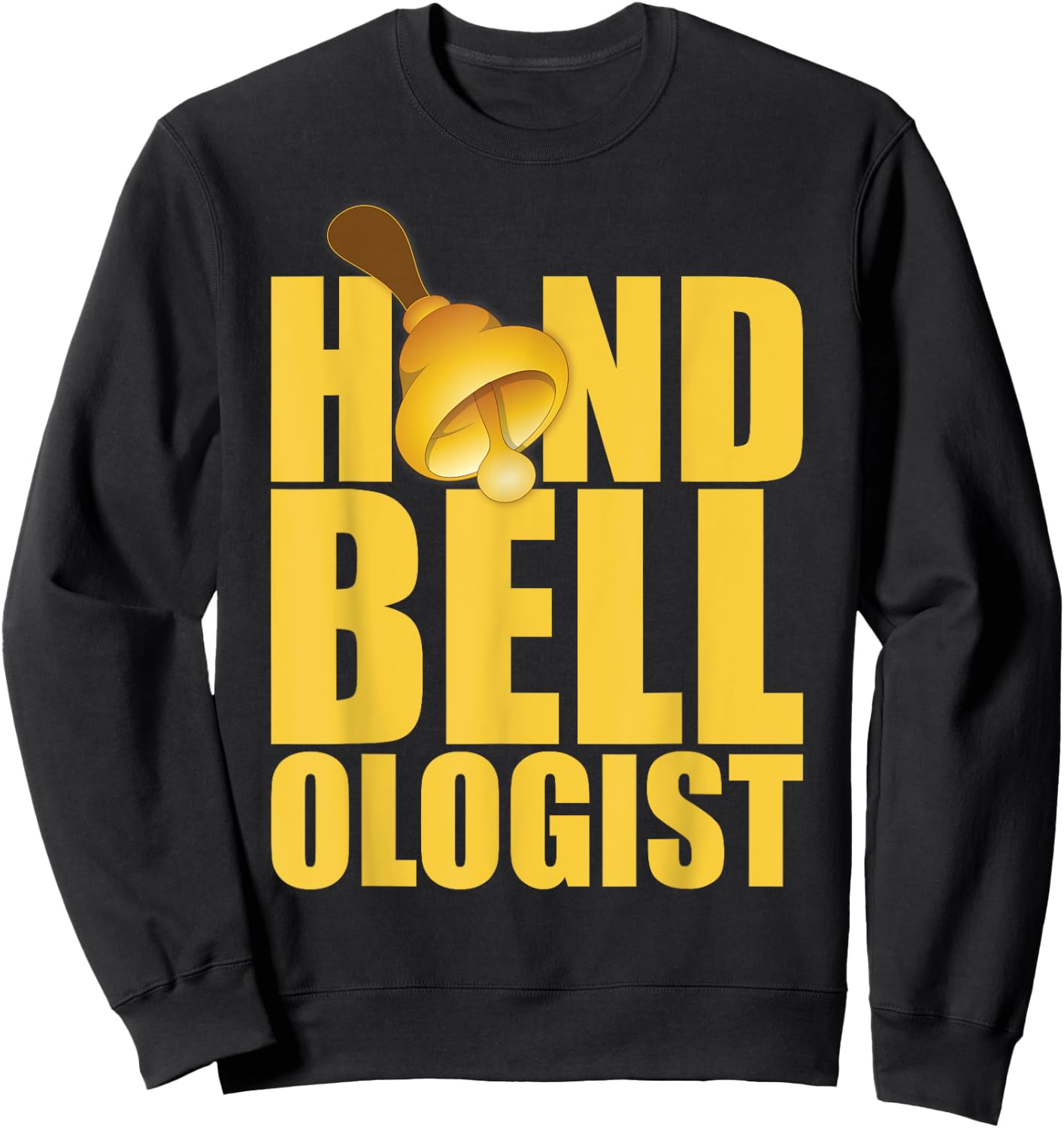 Handbell Choir Bell Ringing Church Music Sweatshirt - Sweatshirt | Black