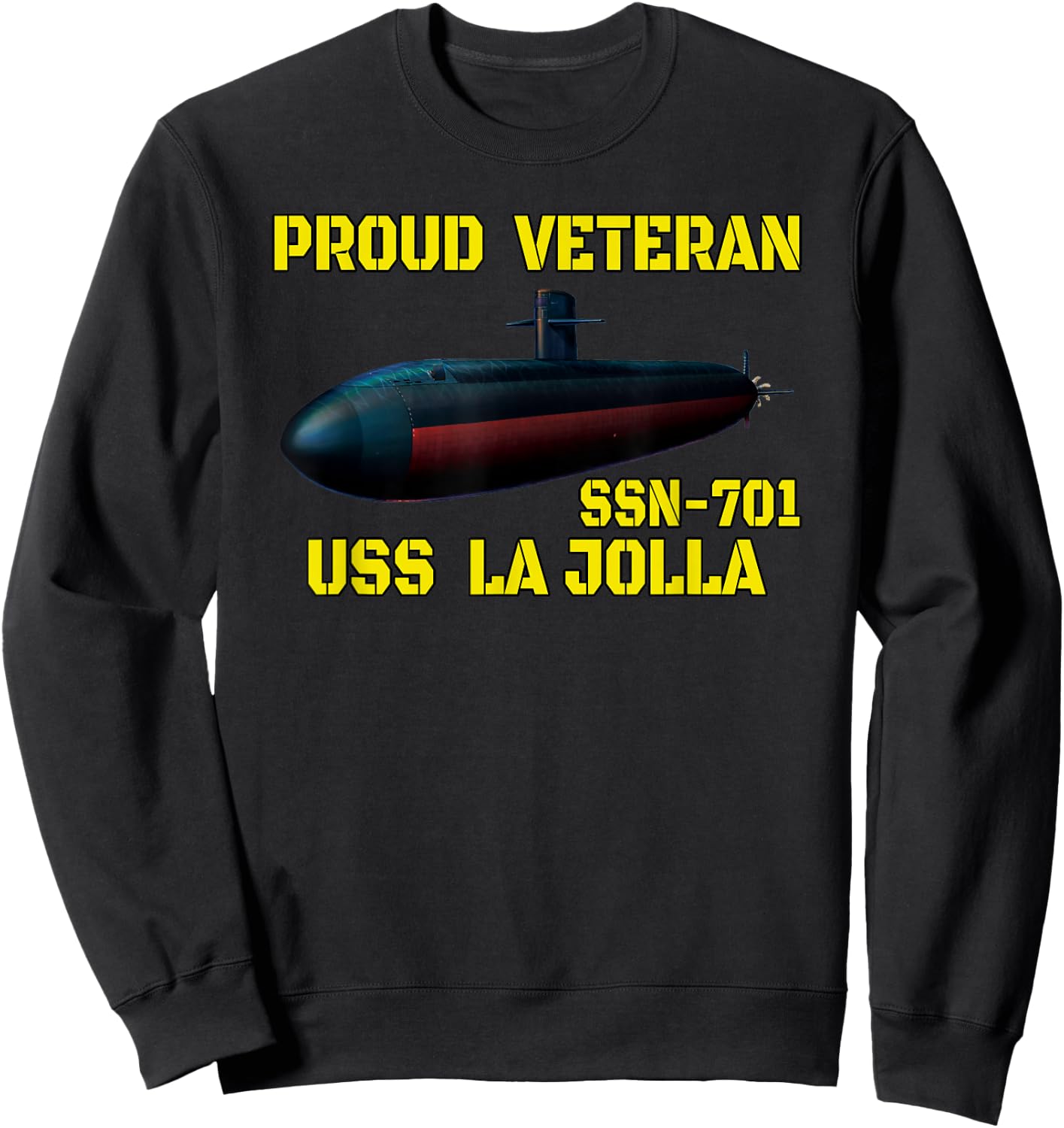 USS La Jolla SSN-701 Submarine Veterans Day Father Grandpa Sweatshirt - Sweatshirt | Black
